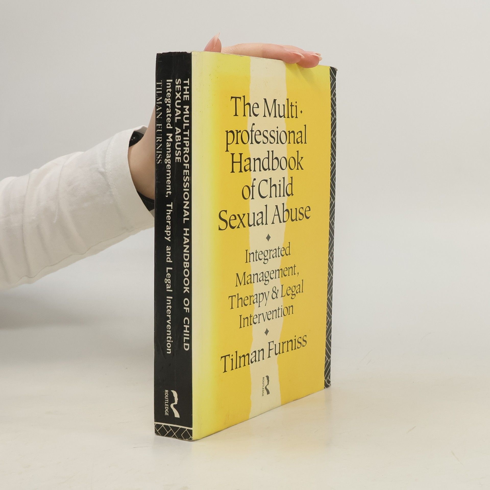 Tilman Furniss The Multiprofessional Handbook of Child Sexual Abuse