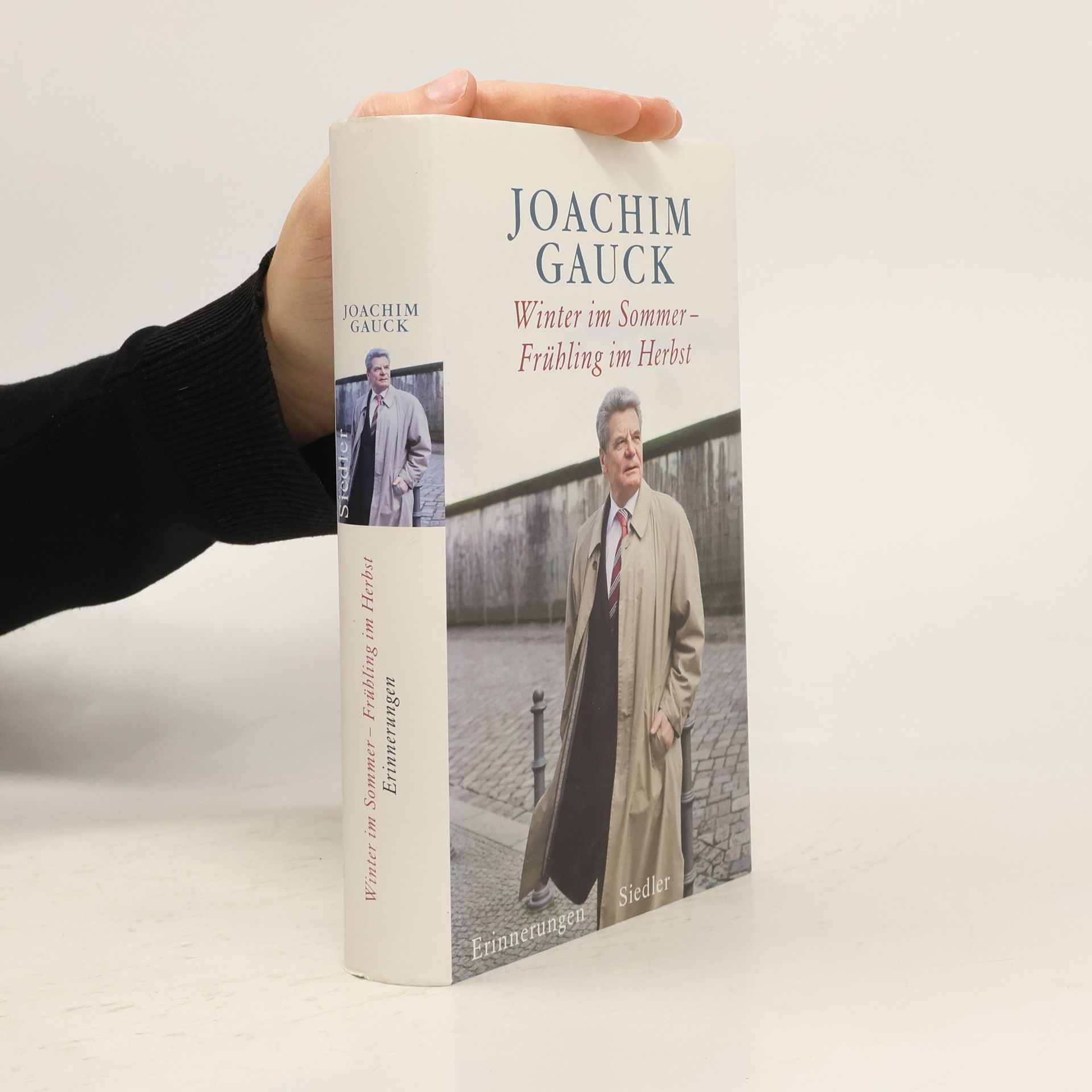 Joachim Gauck Winter im Sommer - Frühling im Herbst