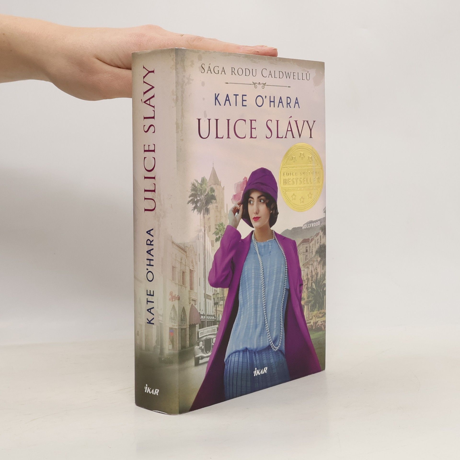 Jana Pecharová Sága rodu Caldwellů. Ulice slávy