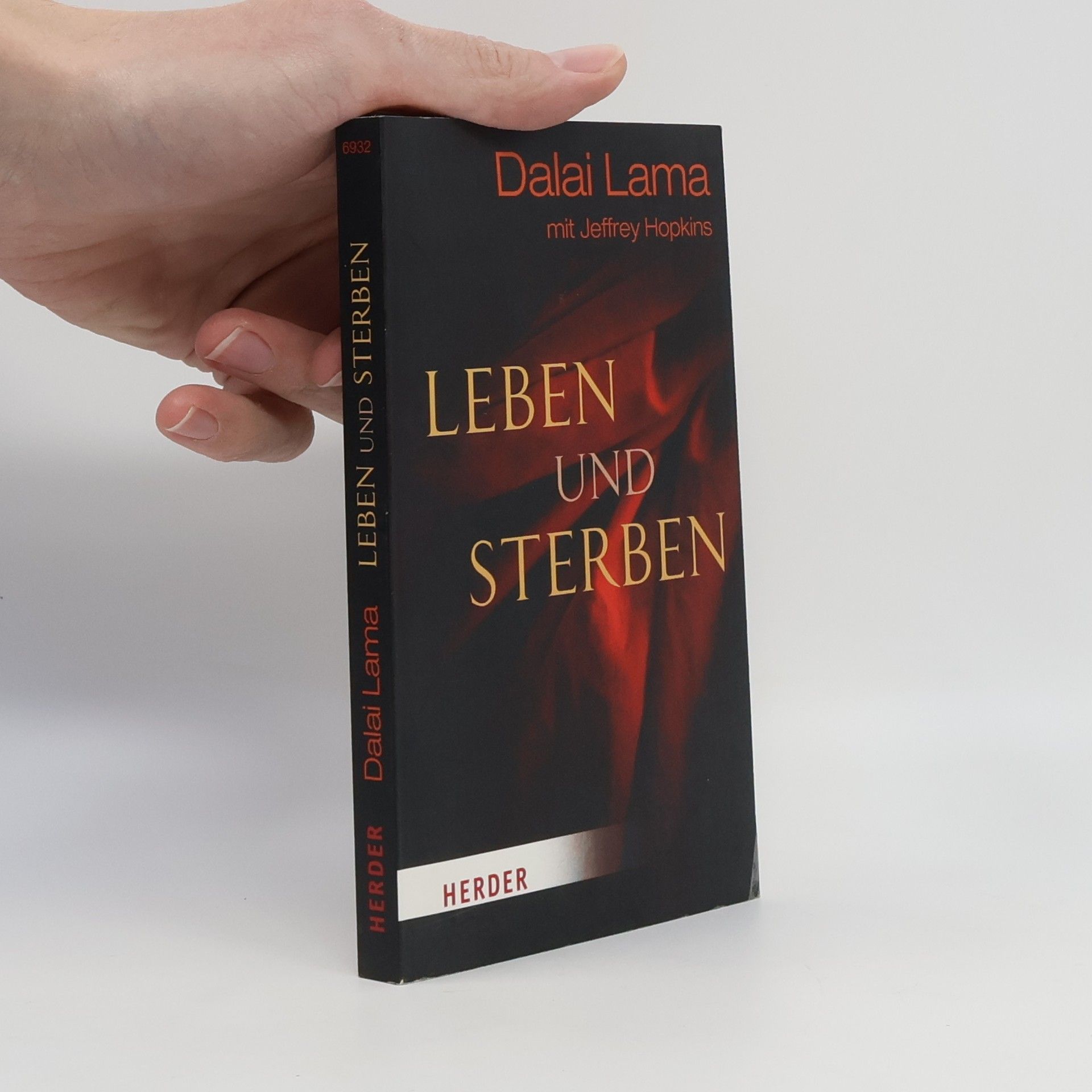 His Holiness Tenzin Gyatso the XIV Dalai Lama Leben und Sterben