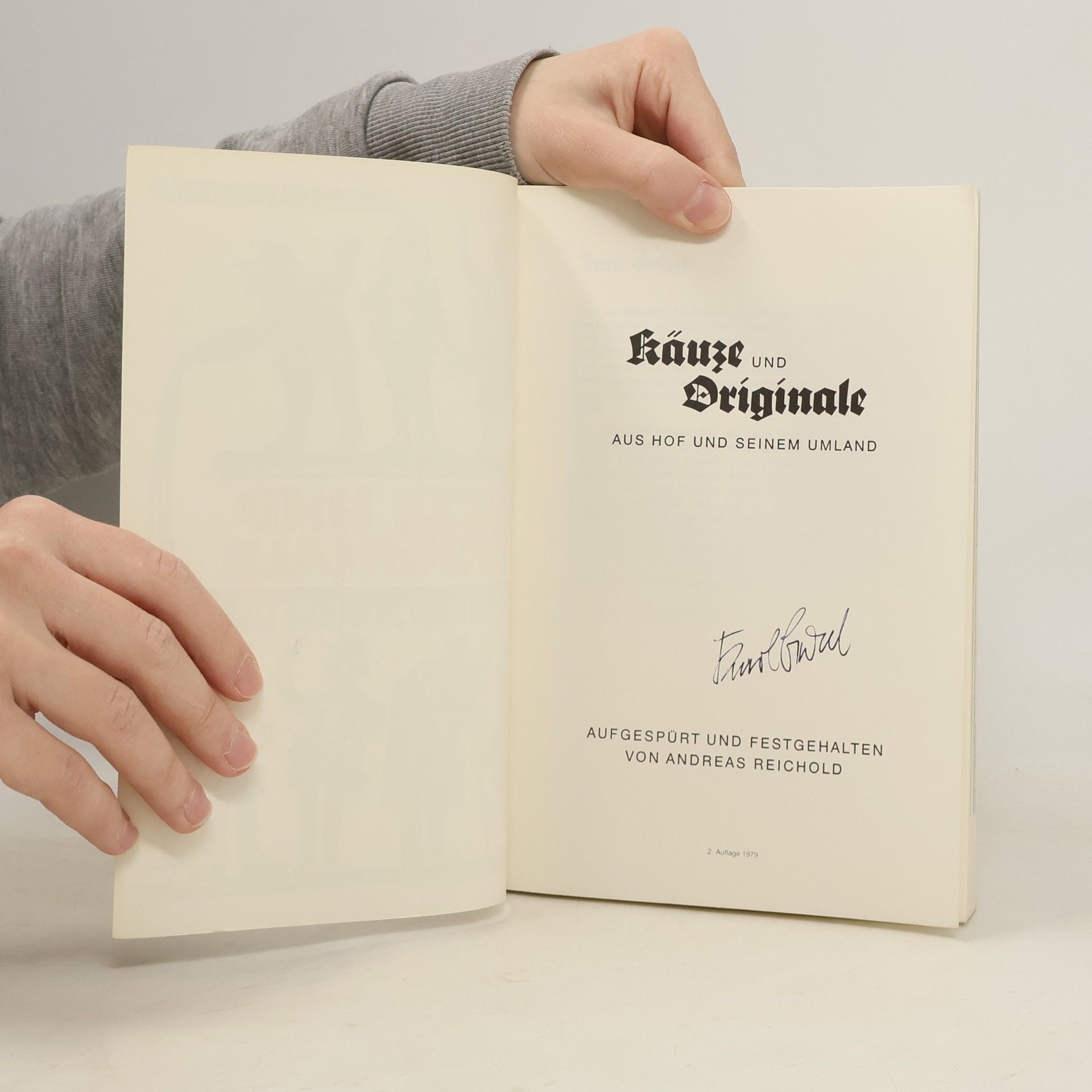 Andreas Reichold Käuze und Originale aus Hof und seinem Umland