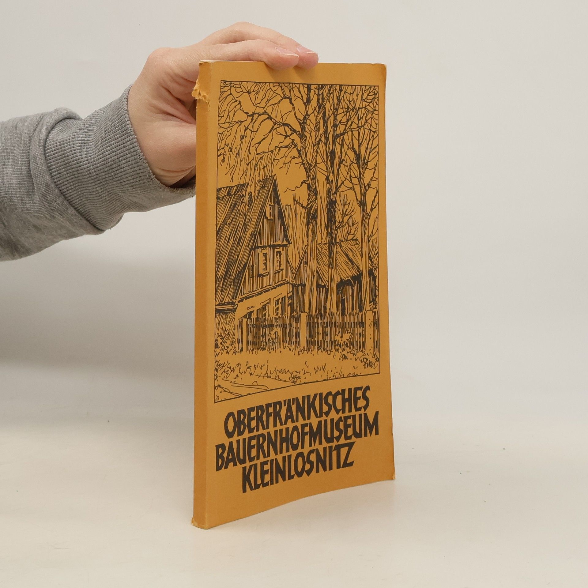 Oberfränkisches Bauernhofmuseum Kleinlosnitz 