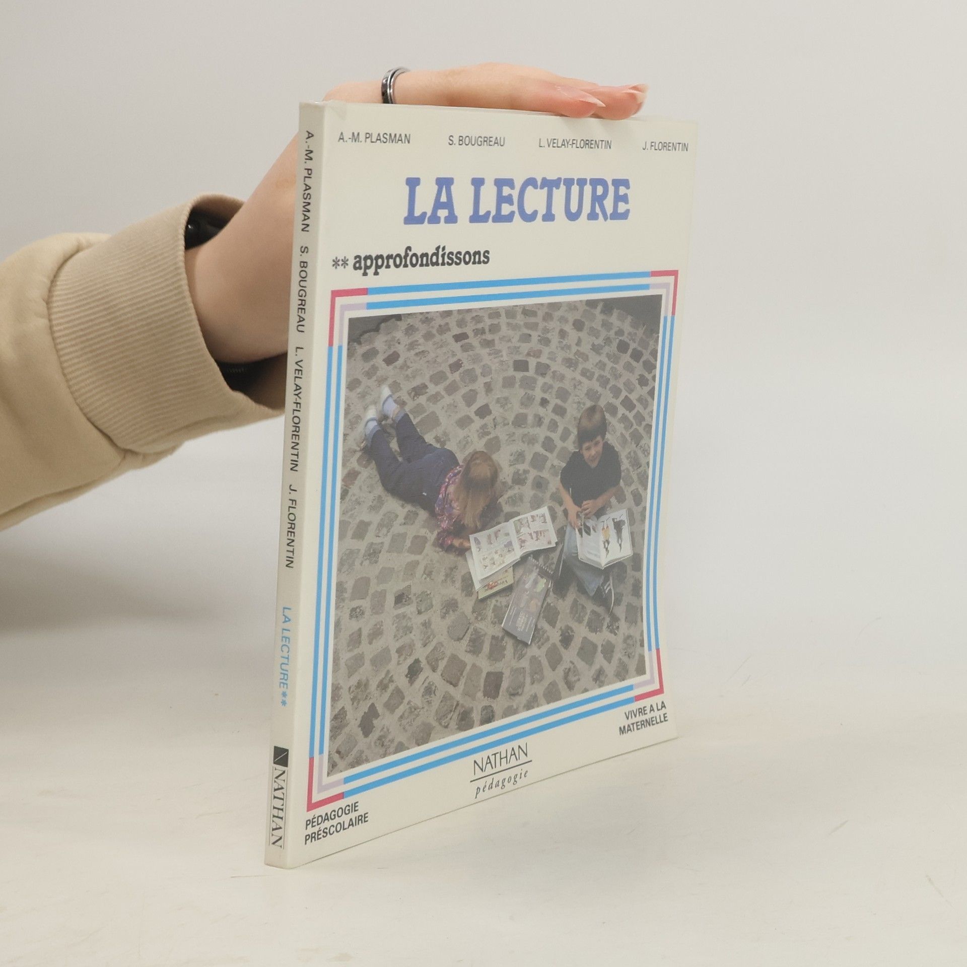 Alain-Marc Plasman La lecture, approfondissons