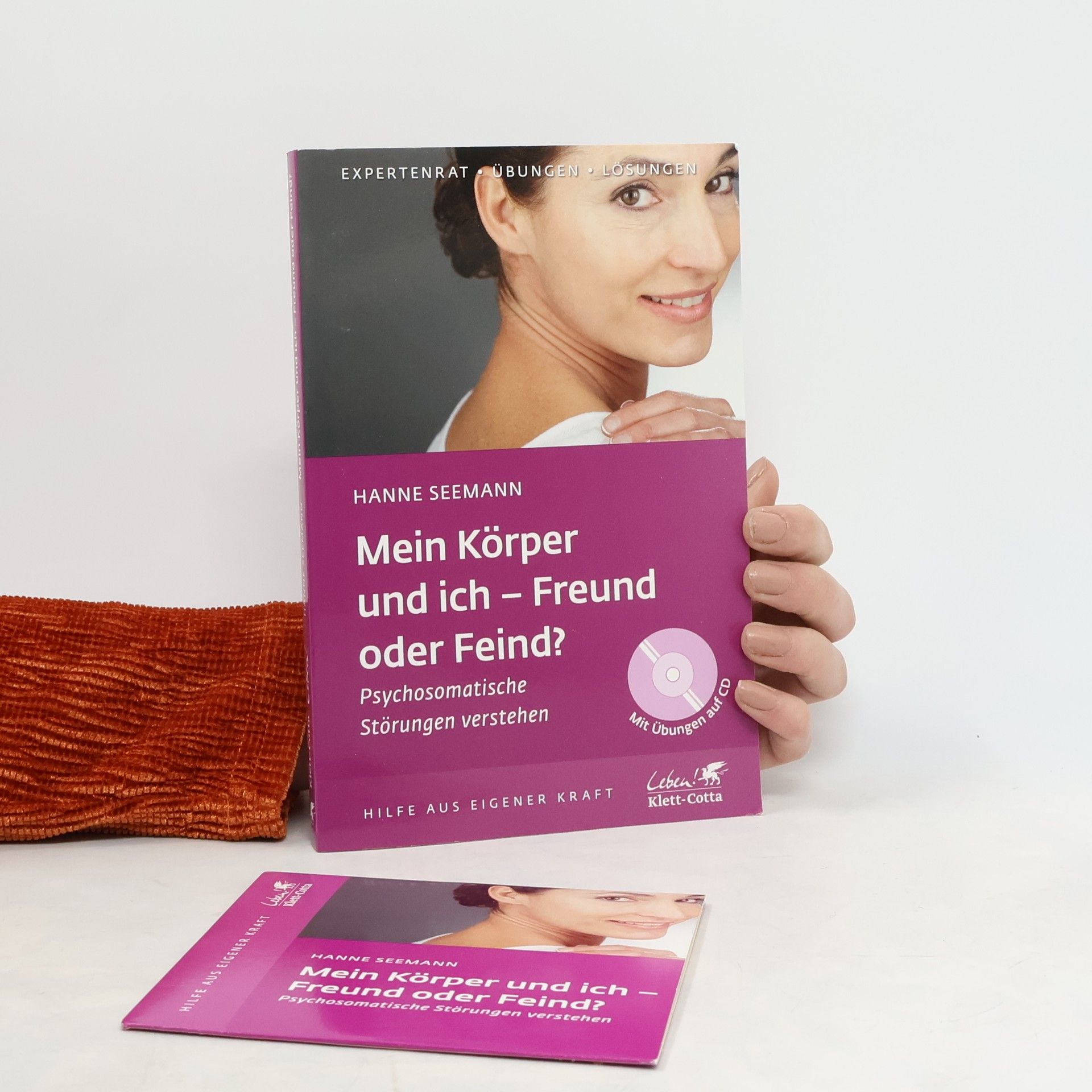 Autorenkollektiv Mein Körper und ich - Freund oder Feind?