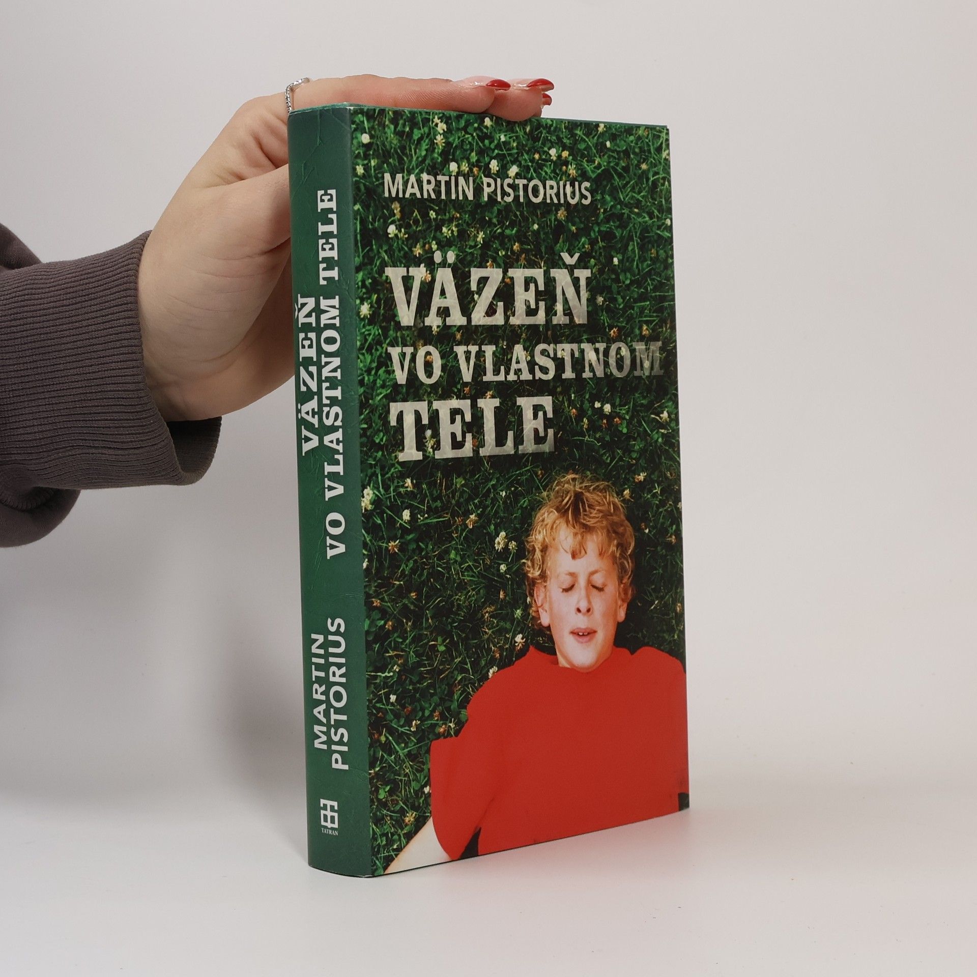 Martin Pistorius Väzeň vo vlastnom tele