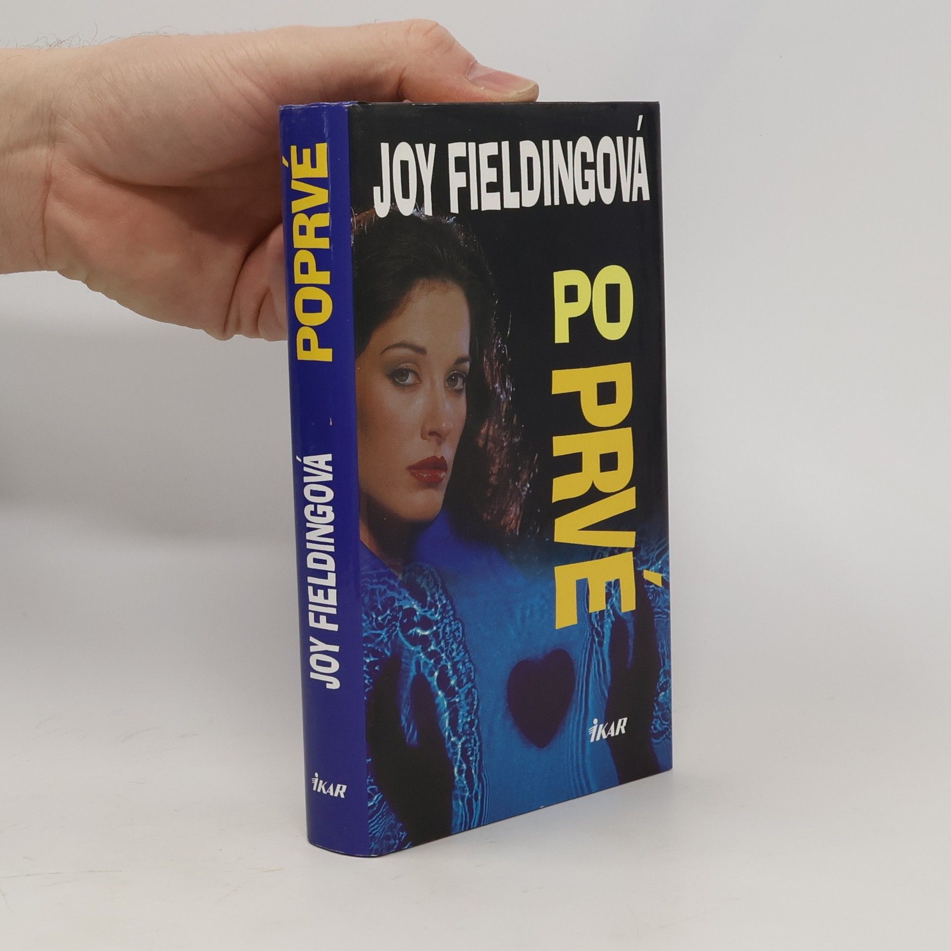 Joy Fielding Poprvé