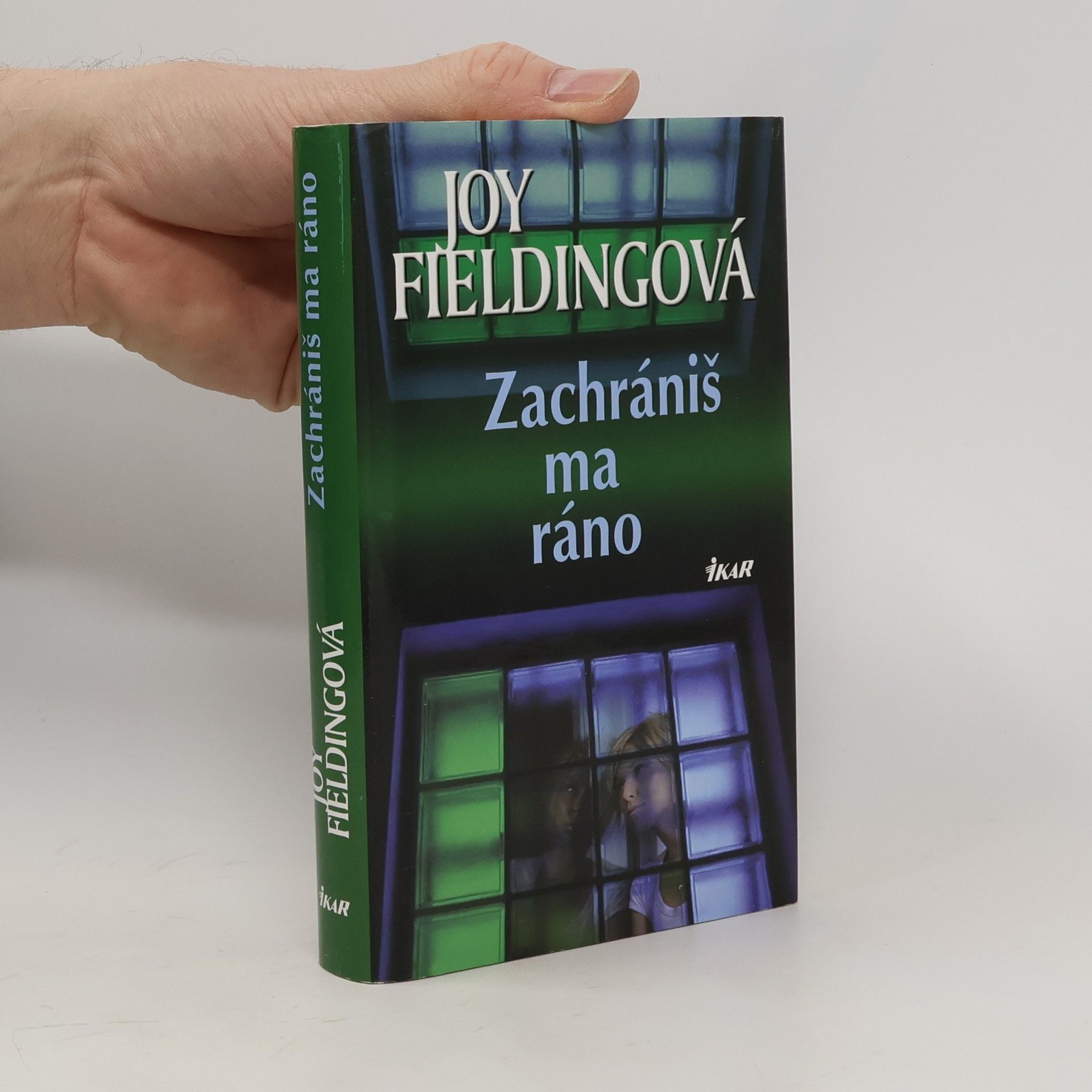 Joy Fielding Zachrániš ma ráno