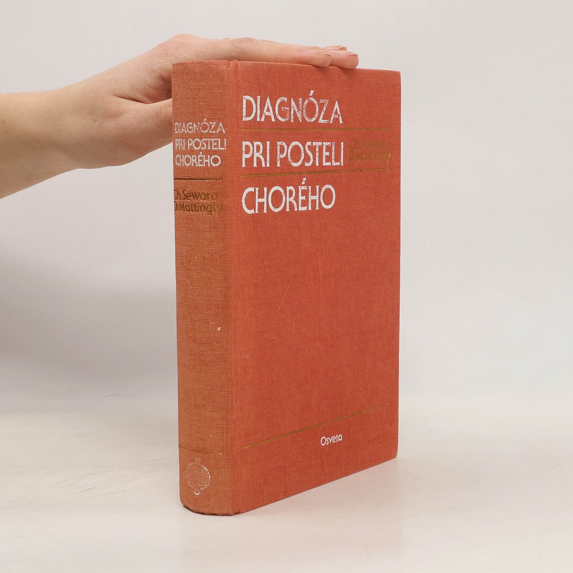 Charles Seward Diagnóza pri posteli chorého