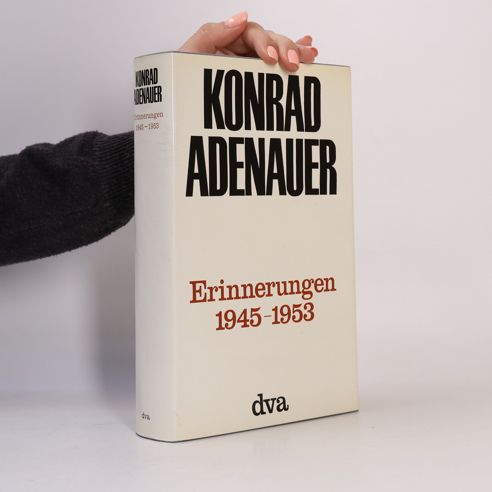 Konrad Adenauer Erinnerungen 1945-1953