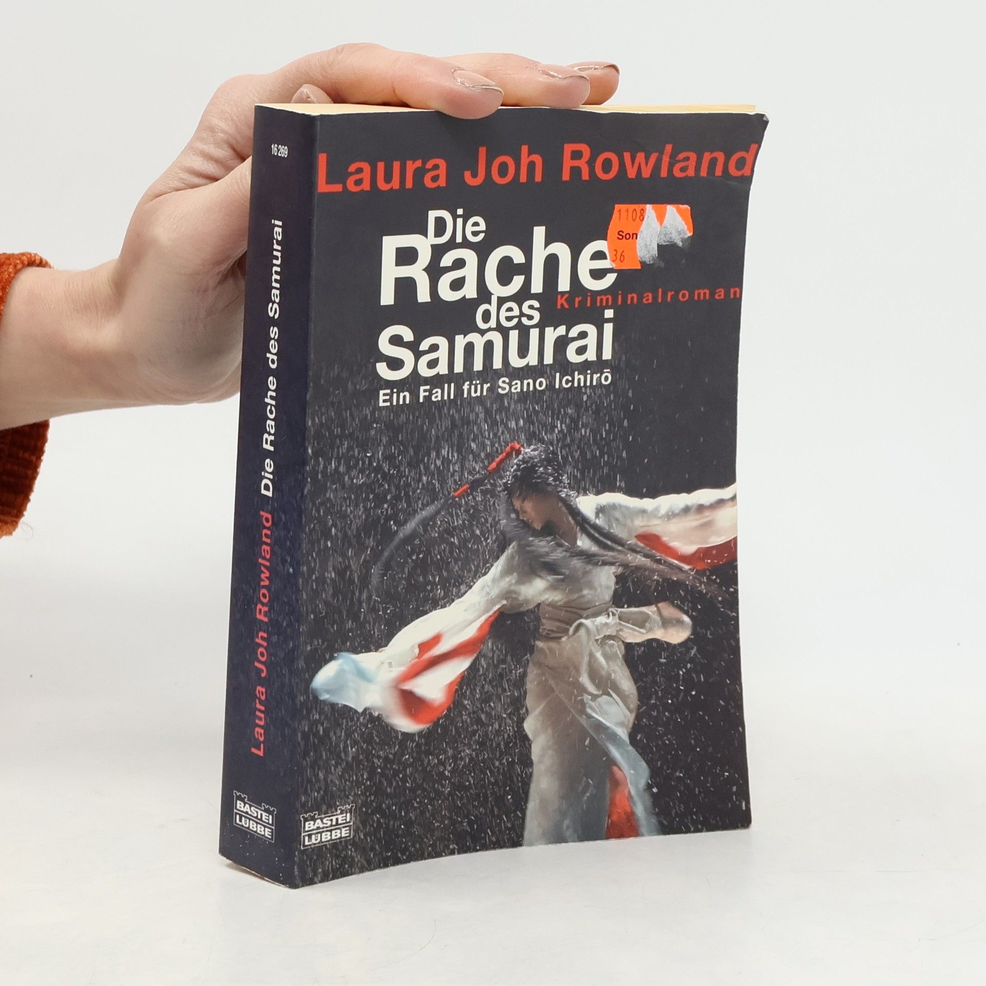 Laura Joh Rowland Die Rache des Samurai