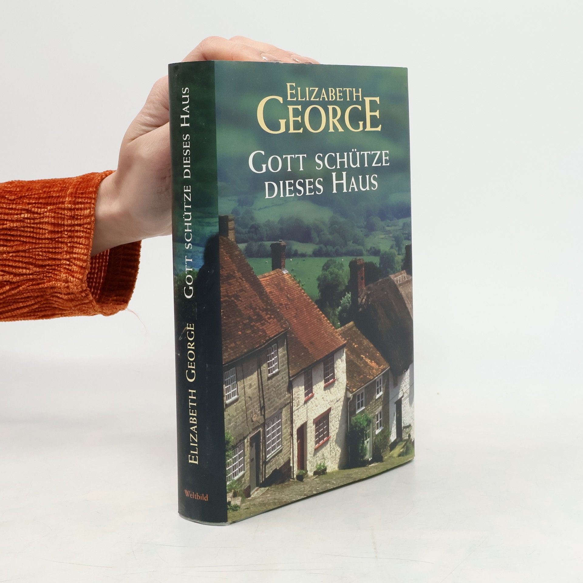 Elizabeth George Gott schütze dieses Haus