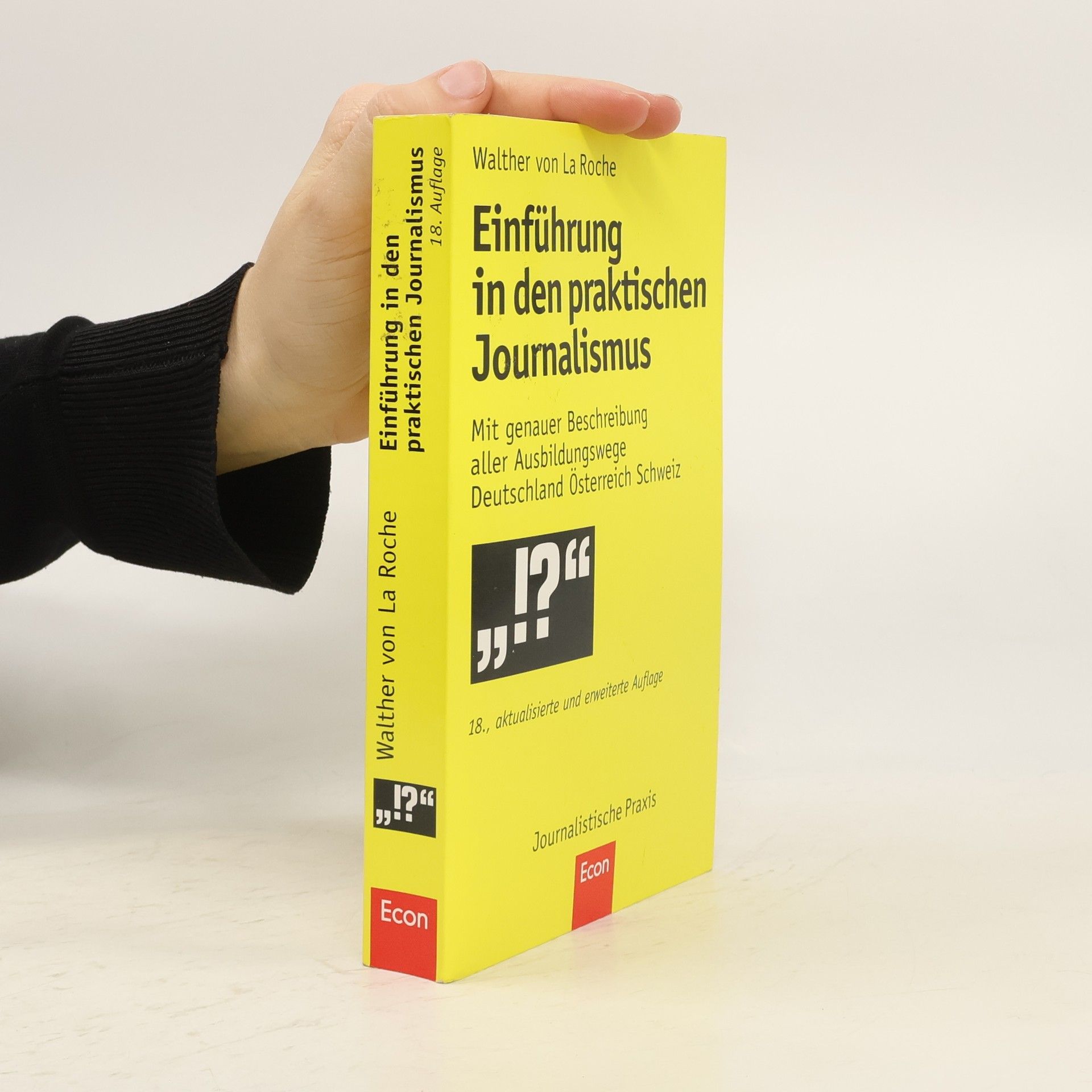 Walther von La Roche Einführung in den praktischen Journalismus