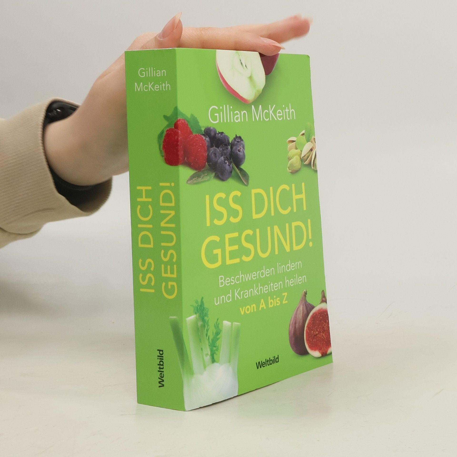 Gillian McKeith Iss dich gesund!