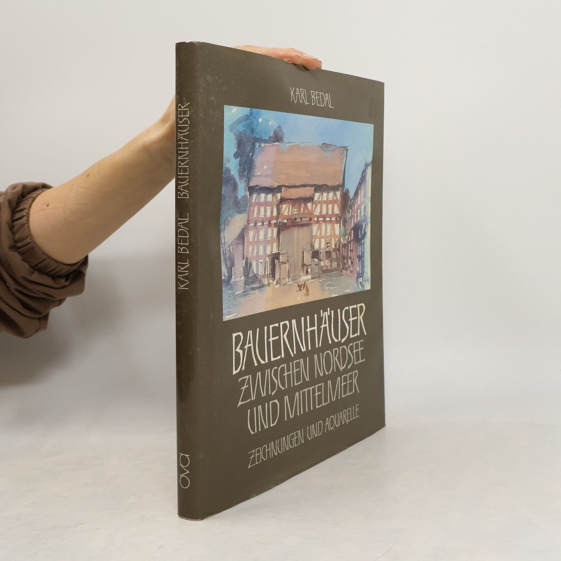 Karl Bedal Bauernhäuser zwischen Nordsee und Mittelmeer