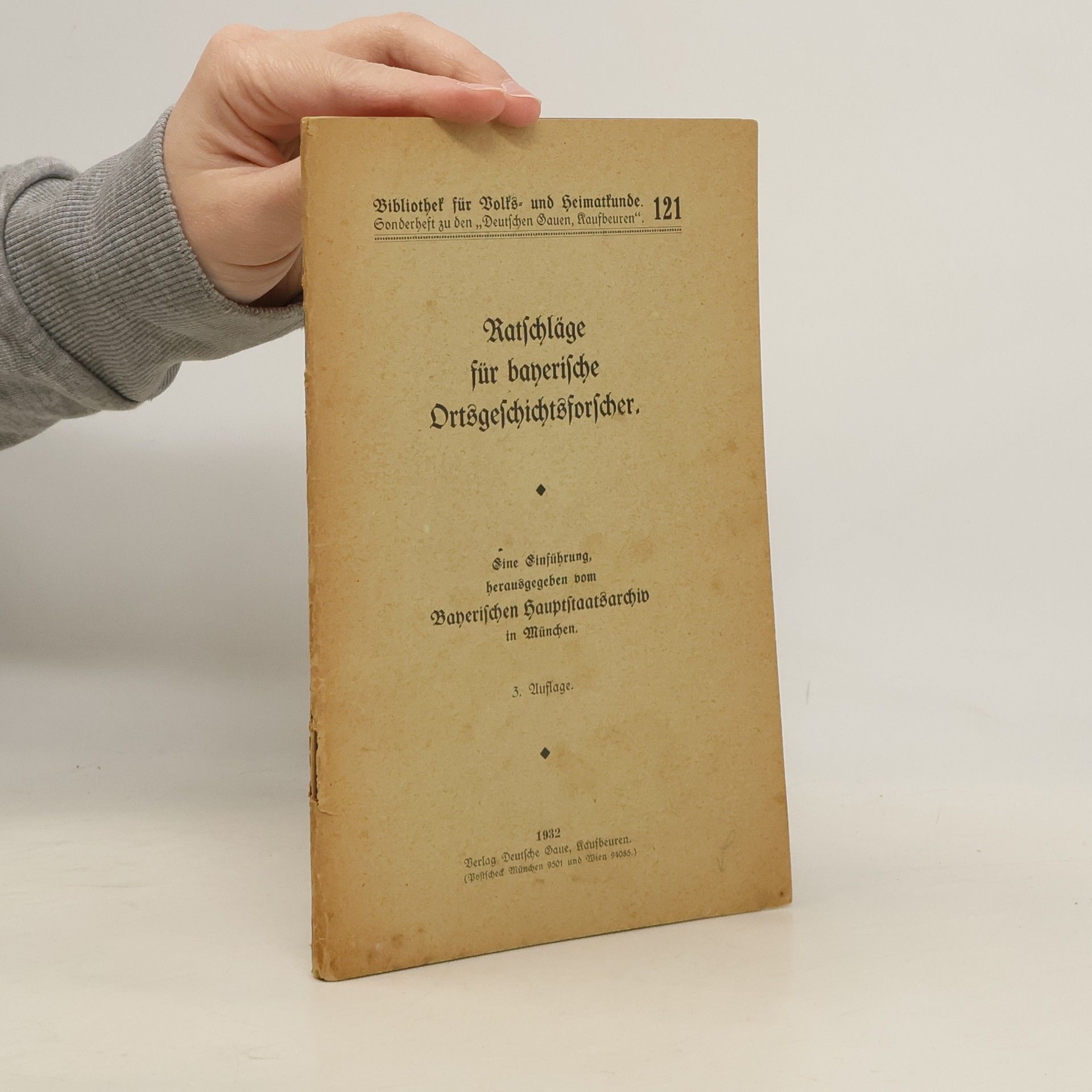 Various authors Ratschläge für bayerische Ortsgeschichtsforscher