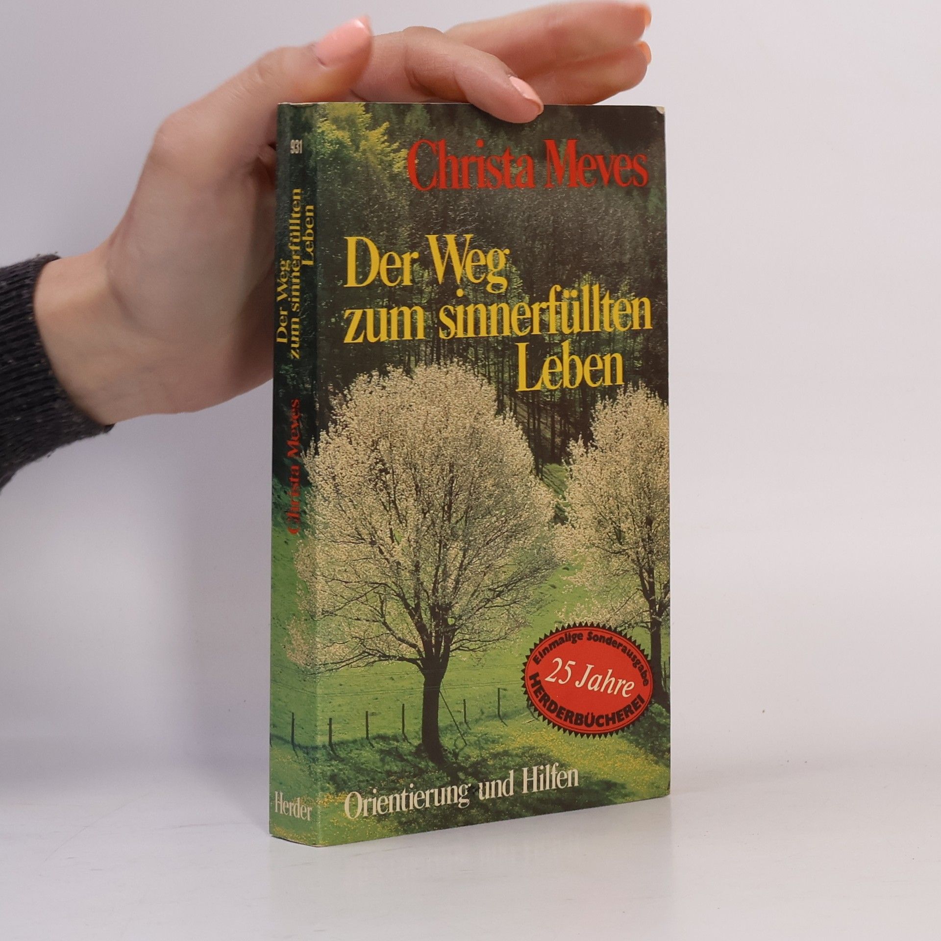 Christa Meves Der Weg zum sinnerfüllten Leben