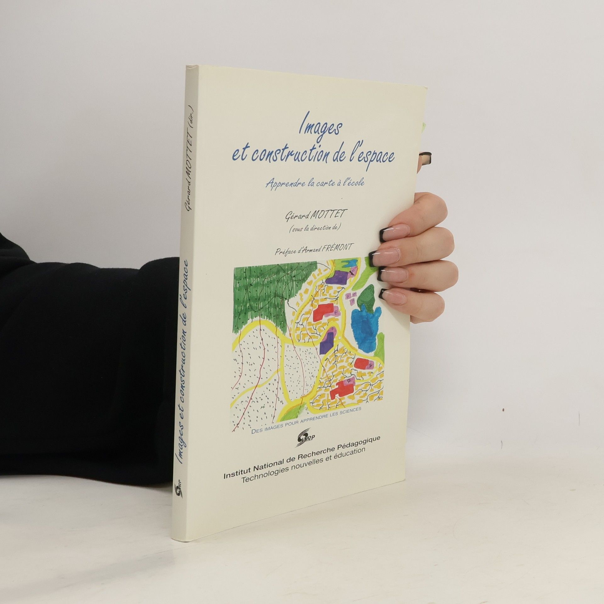 Gérard Mottet Images et construction de l'espace