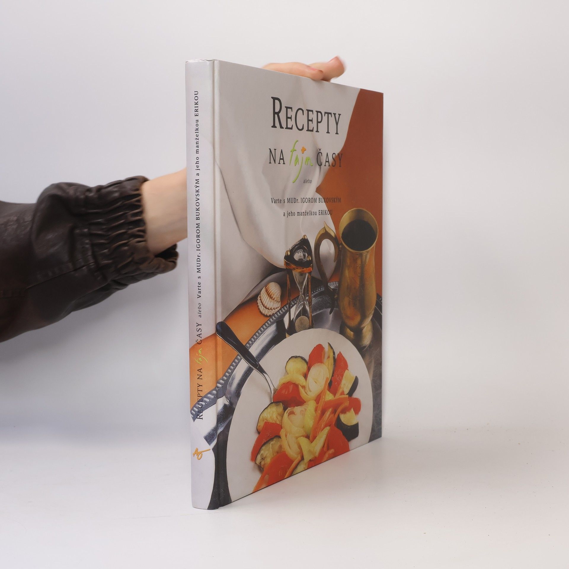 Igor Bukovský Recepty na fajn časy. slovensky