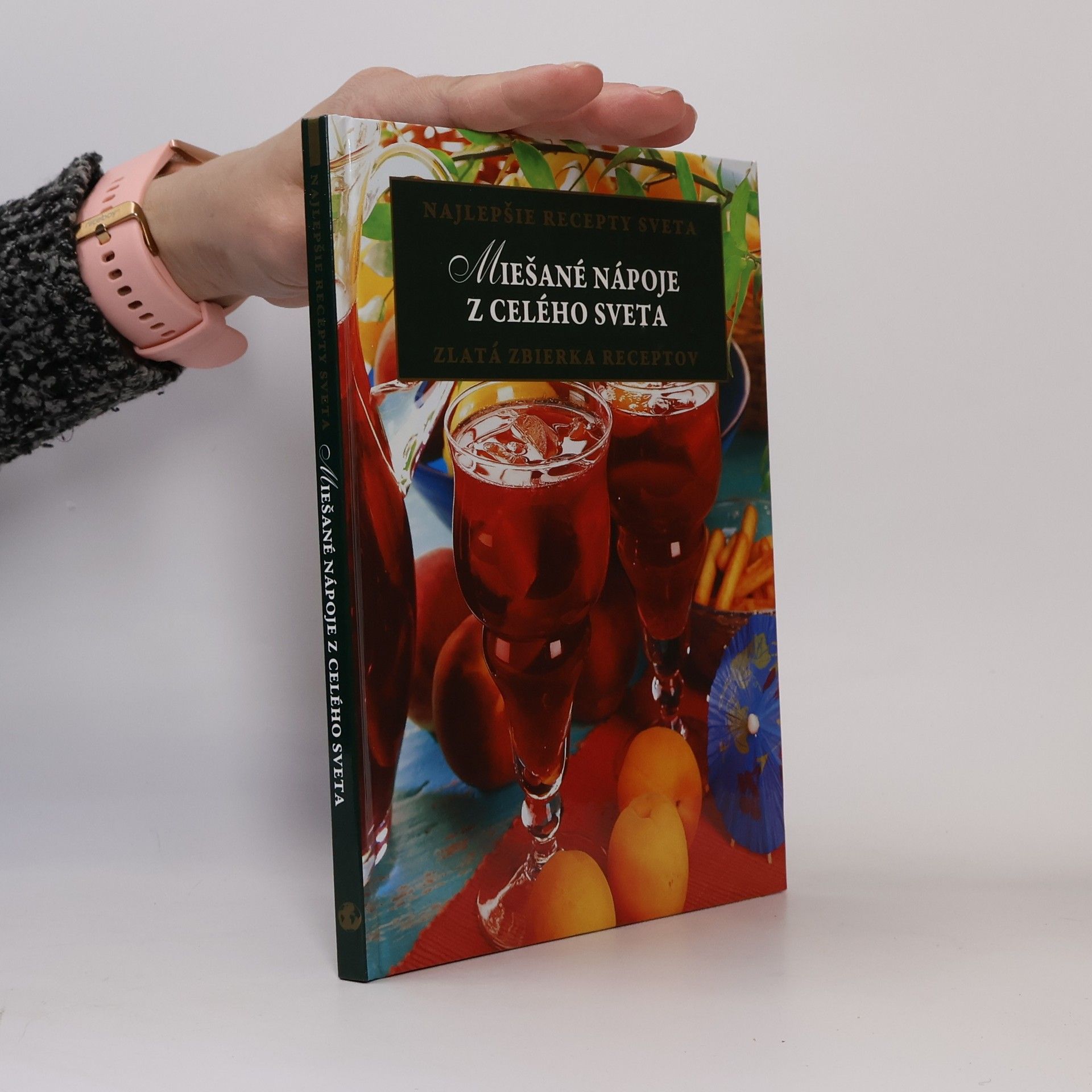Autorenkollektiv Miešané nápoje z celého sveta