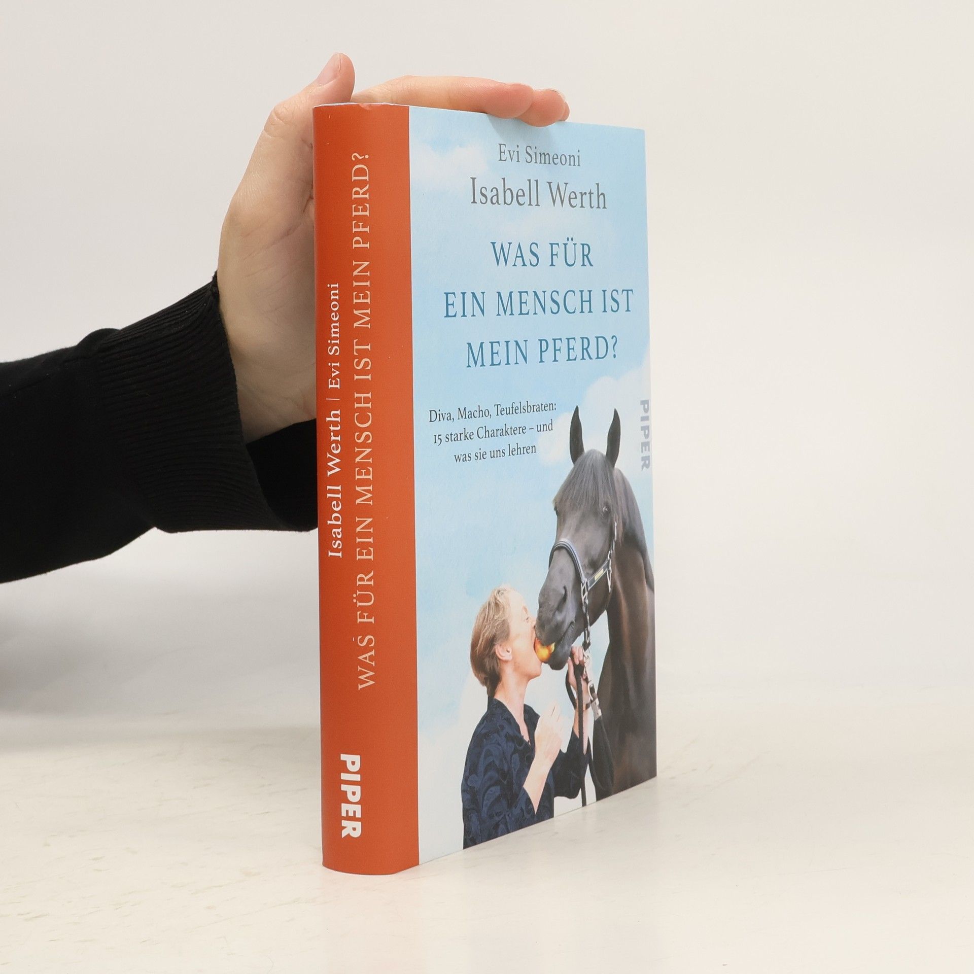 Isabell Werth Was für ein Mensch ist mein Pferd?