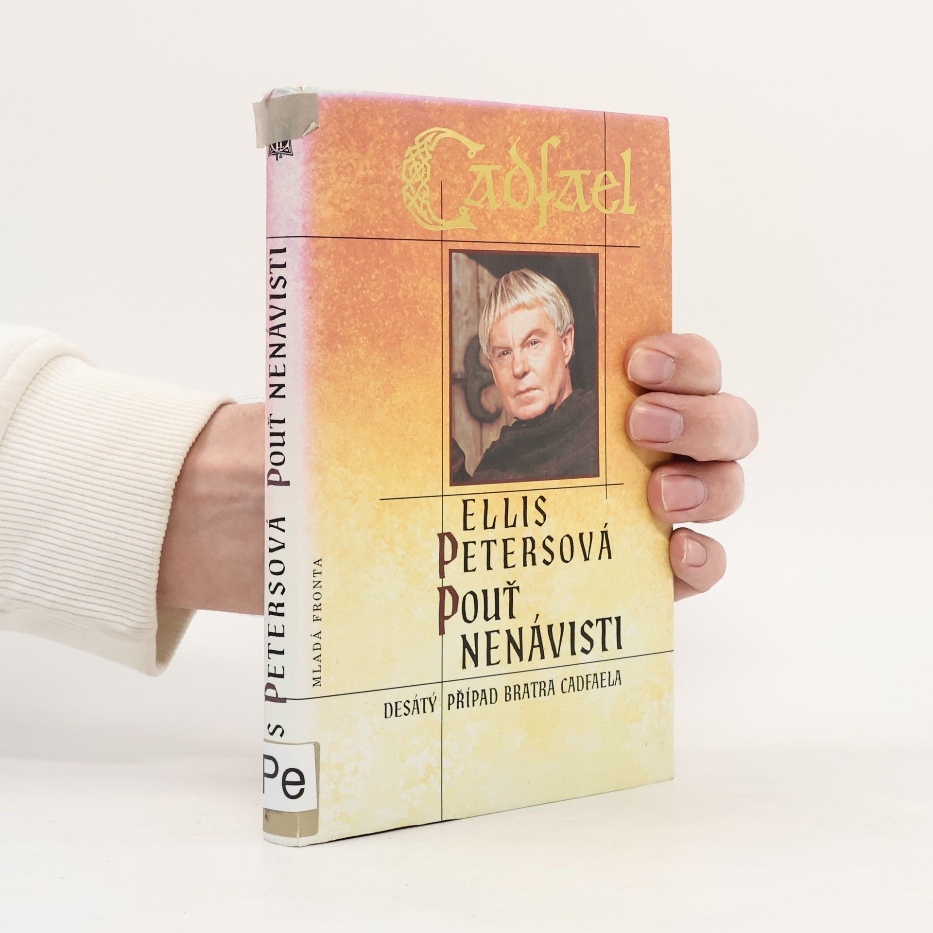 Ellis Peters Pouť nenávisti. Desátý případ bratra Cadfaela