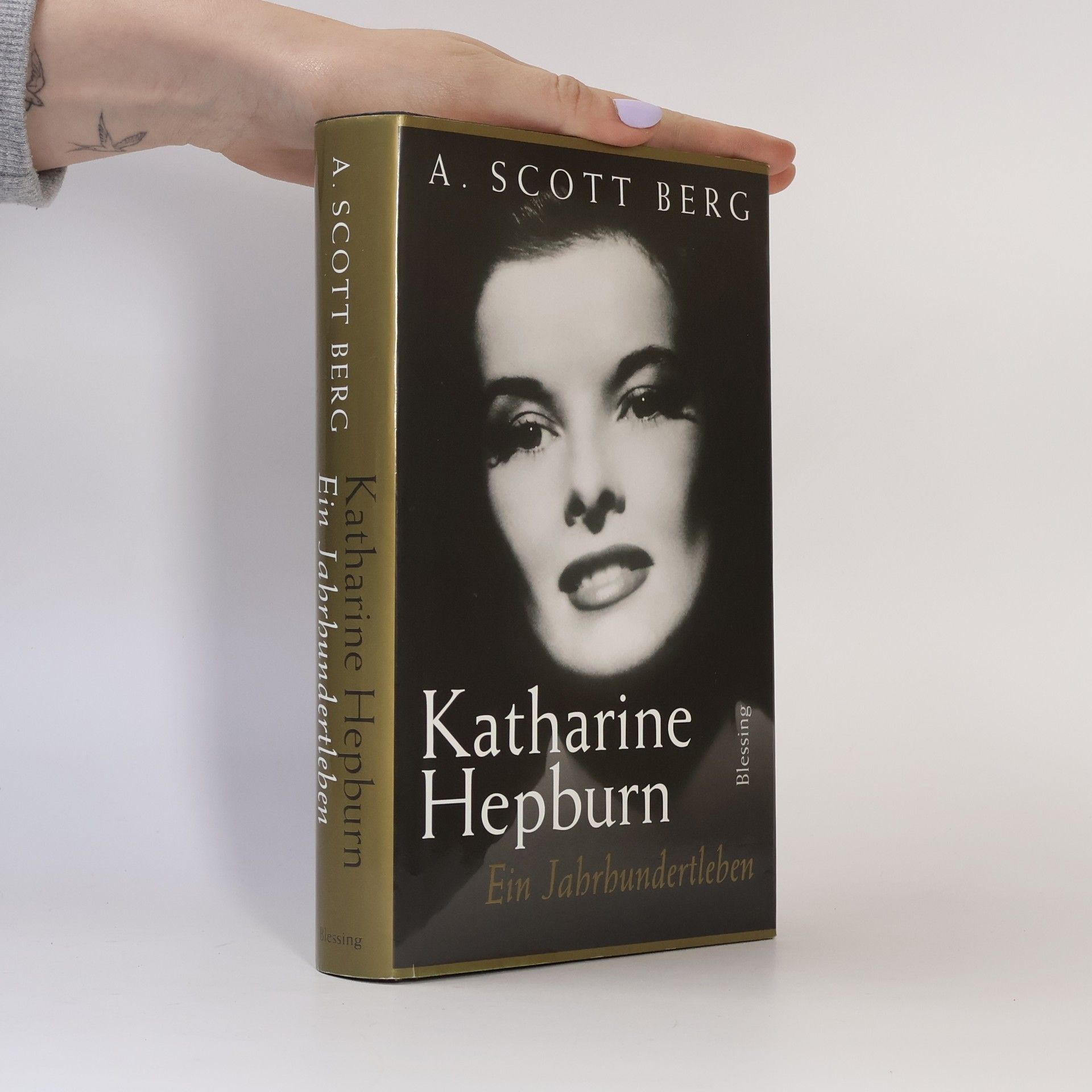 A. Scott Berg Katharine Hepburn: Ein Jahrhundertleben