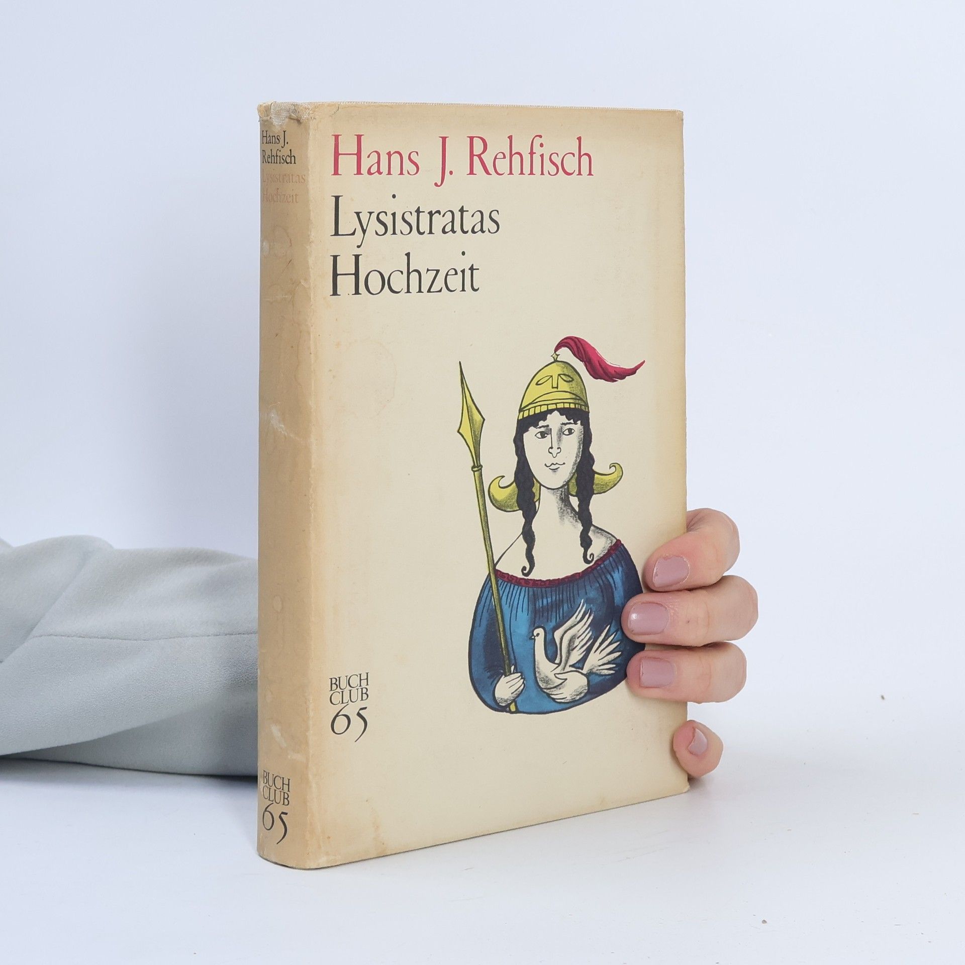 Hans J. Rehfisch Lysistratas Hochzeit