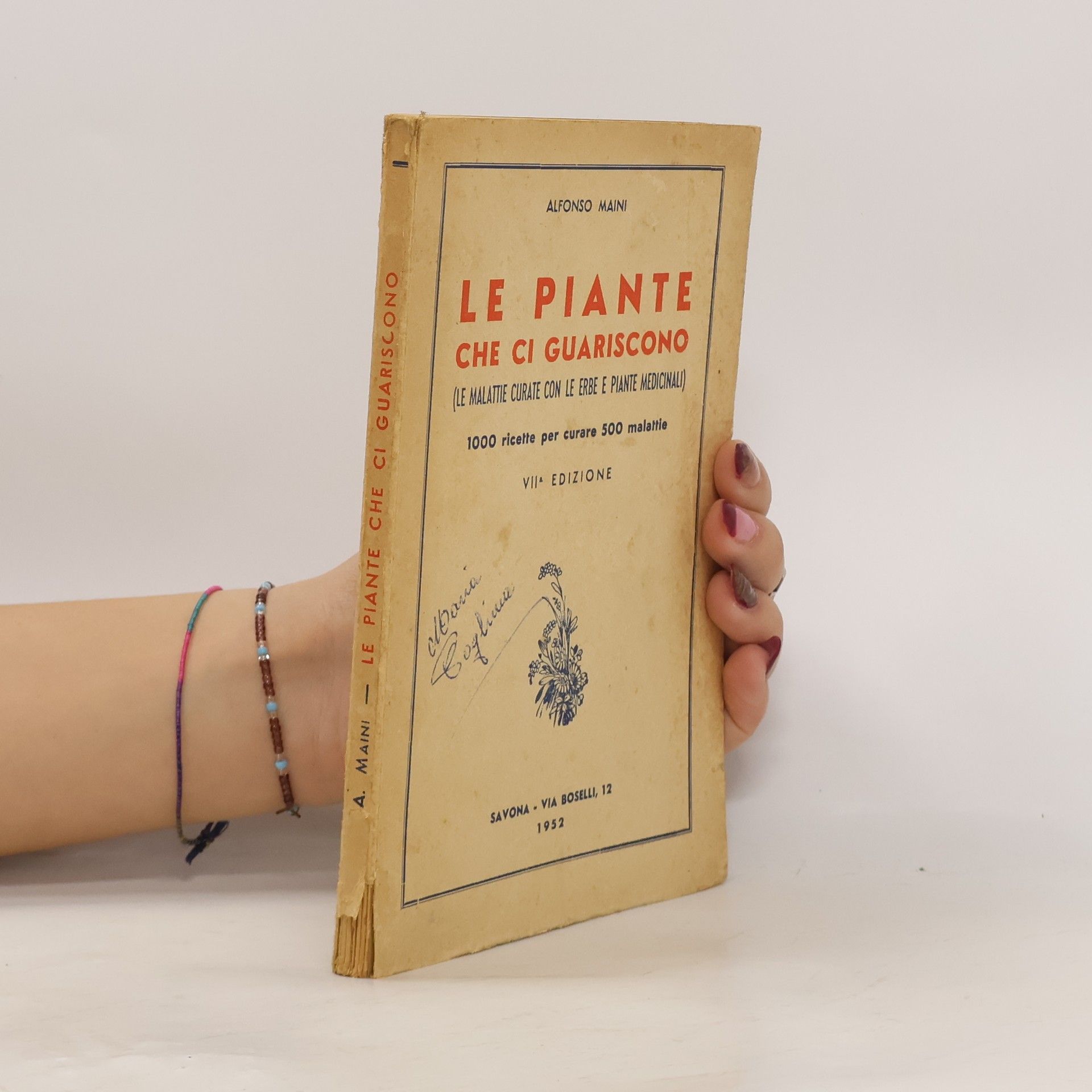 Alfonso Maini Le piante che ci guariscono