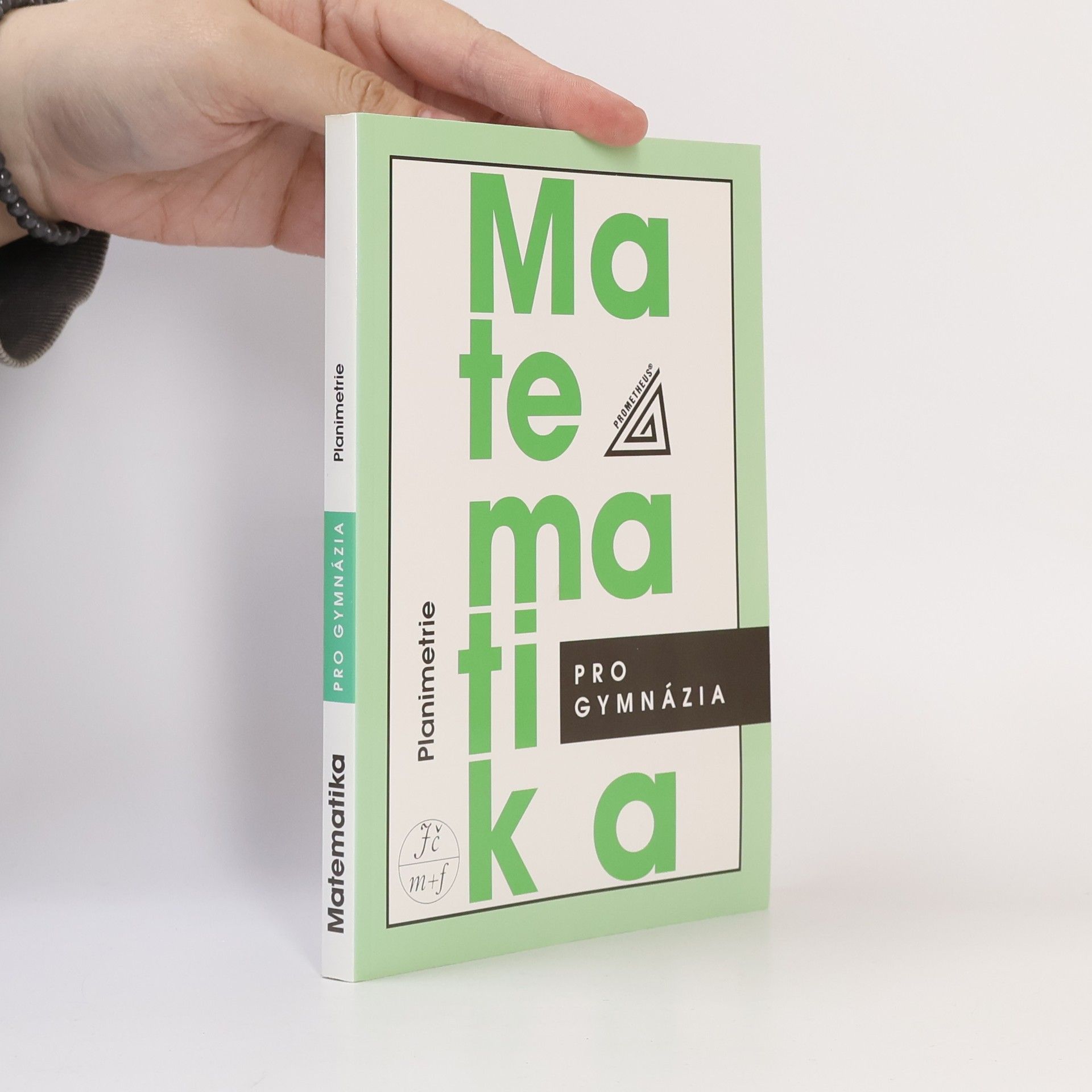 Matematika pro gymnázia: planimetrie
