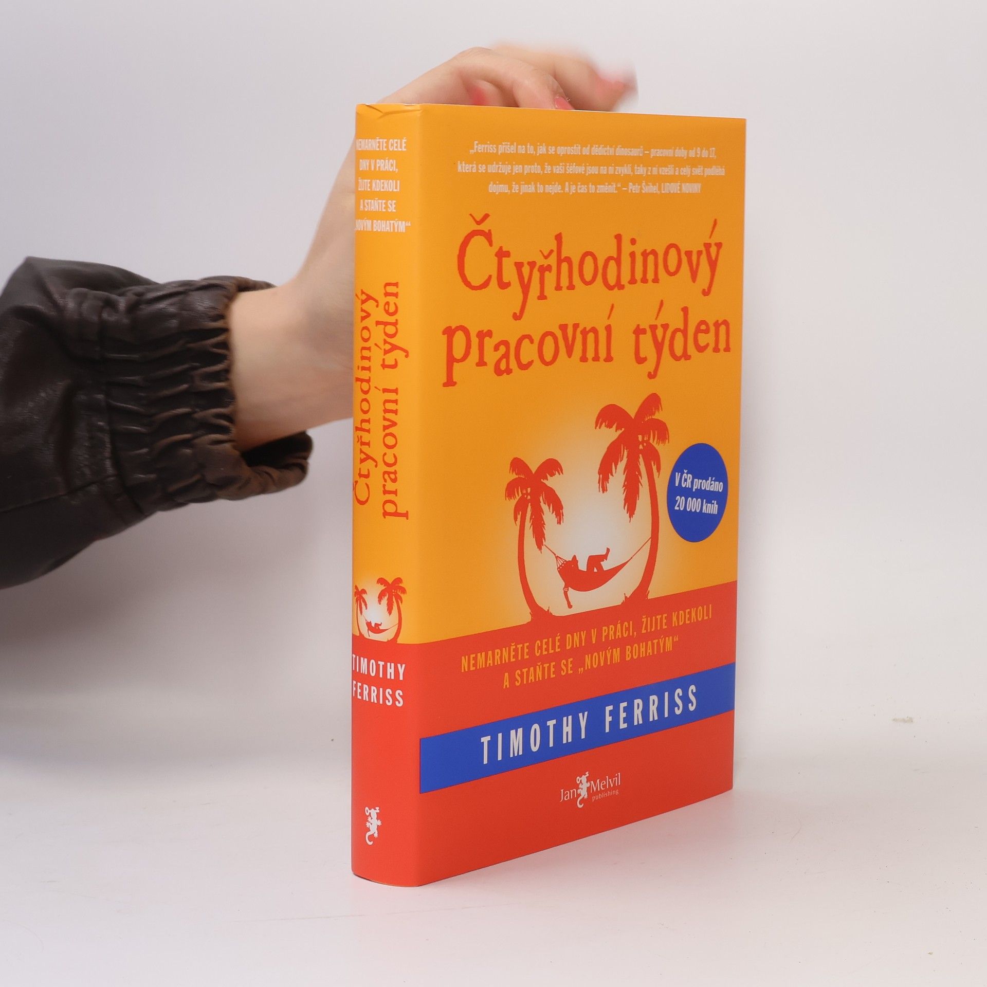 Timothy Ferriss Čtyřhodinový pracovní týden