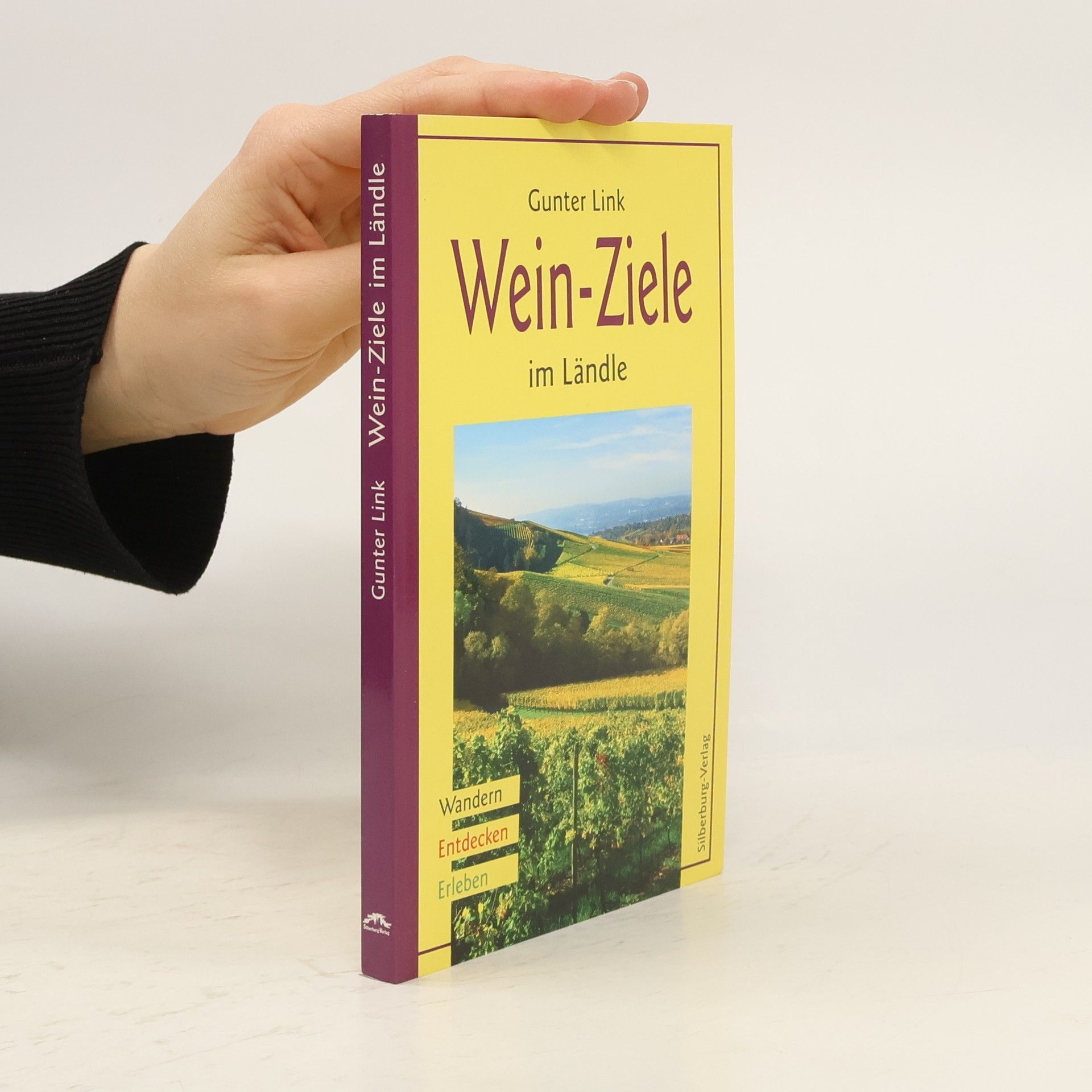 Günter Link Wein-Ziele im Ländle