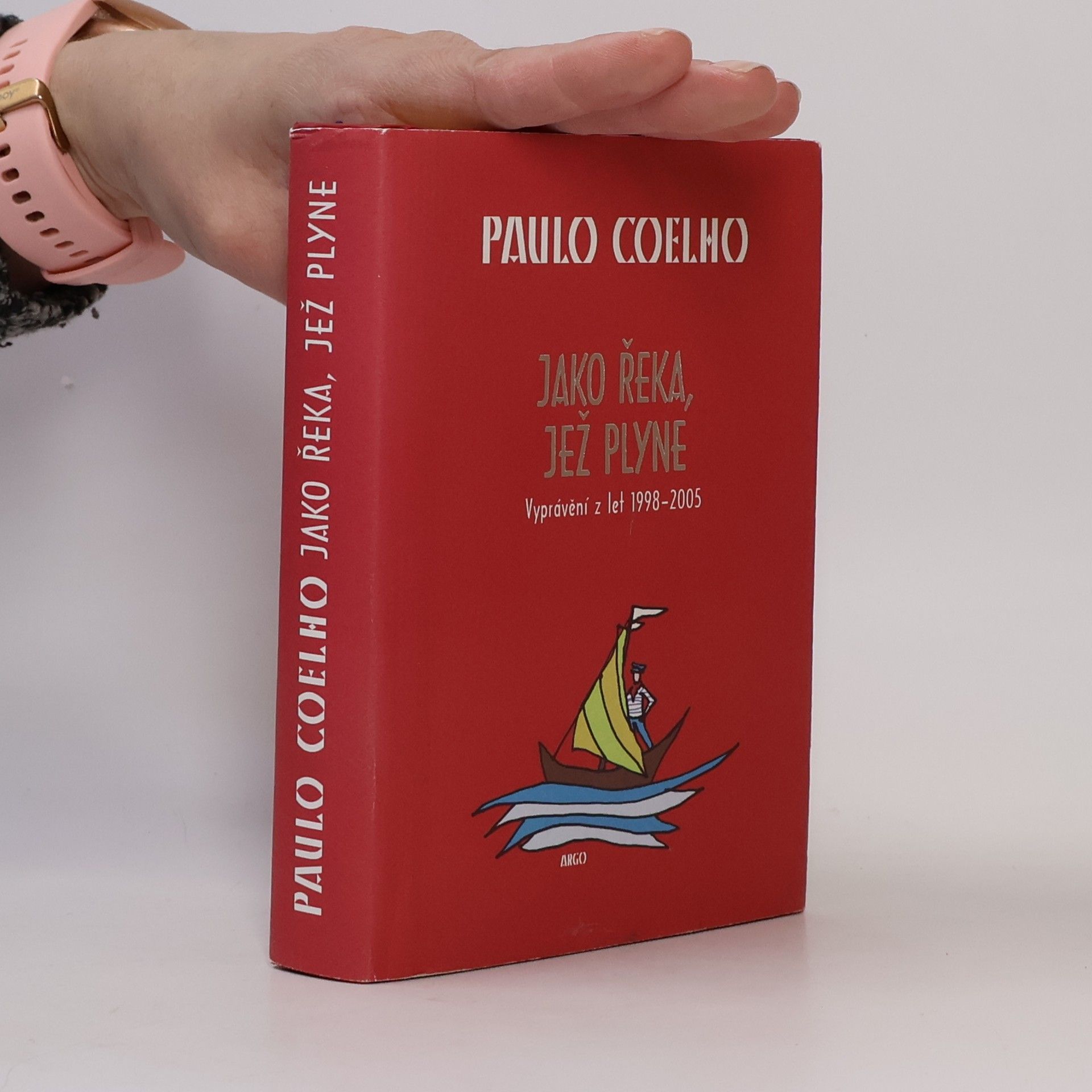 Paulo Coelho Jako řeka, jež plyne. Vyprávění z let 1998-2005