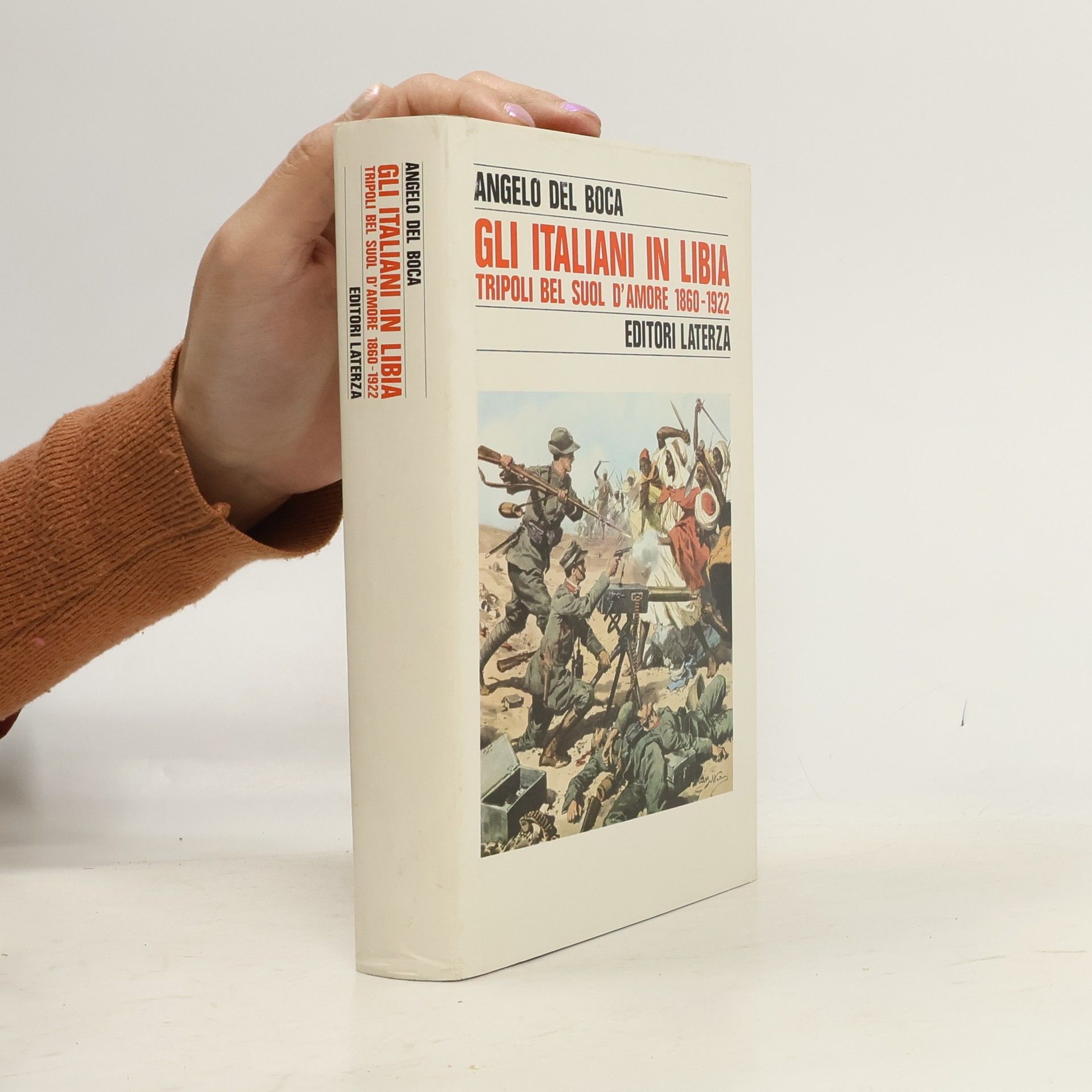 Angelo Del Boca Gli italiani in Libia