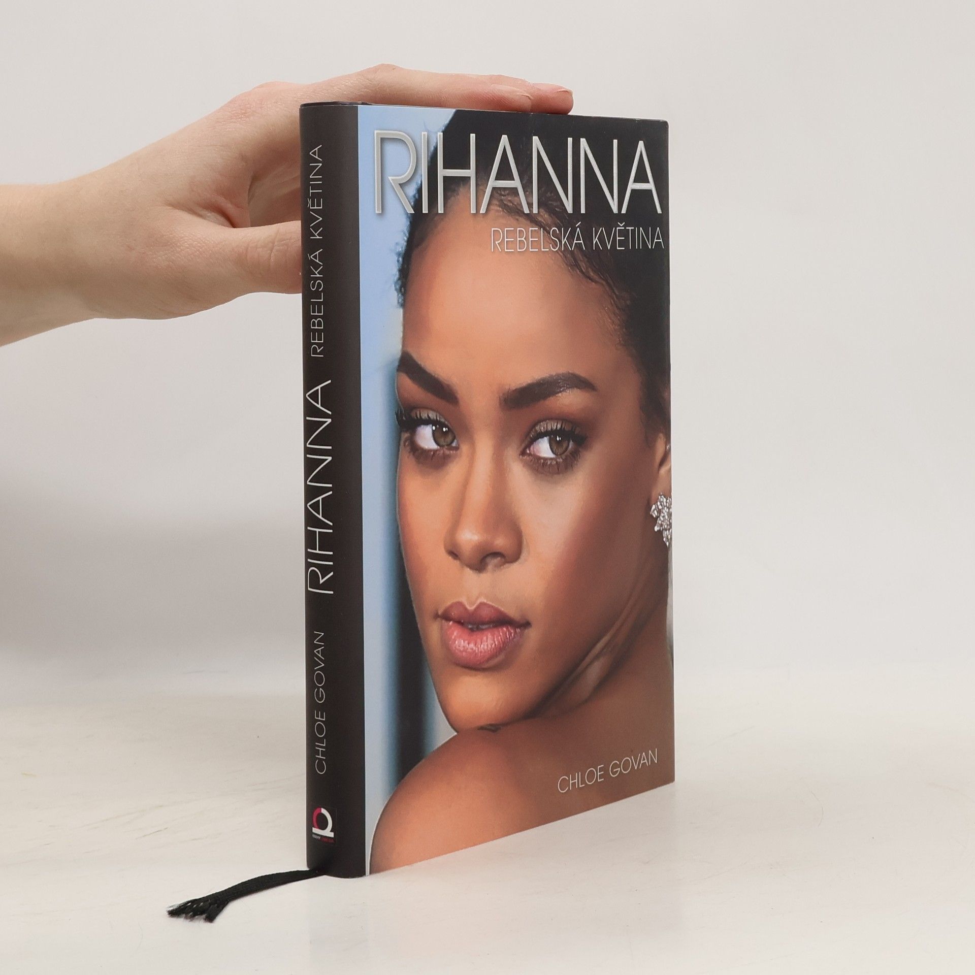 Petr Štika Rihanna. Rebelská květina