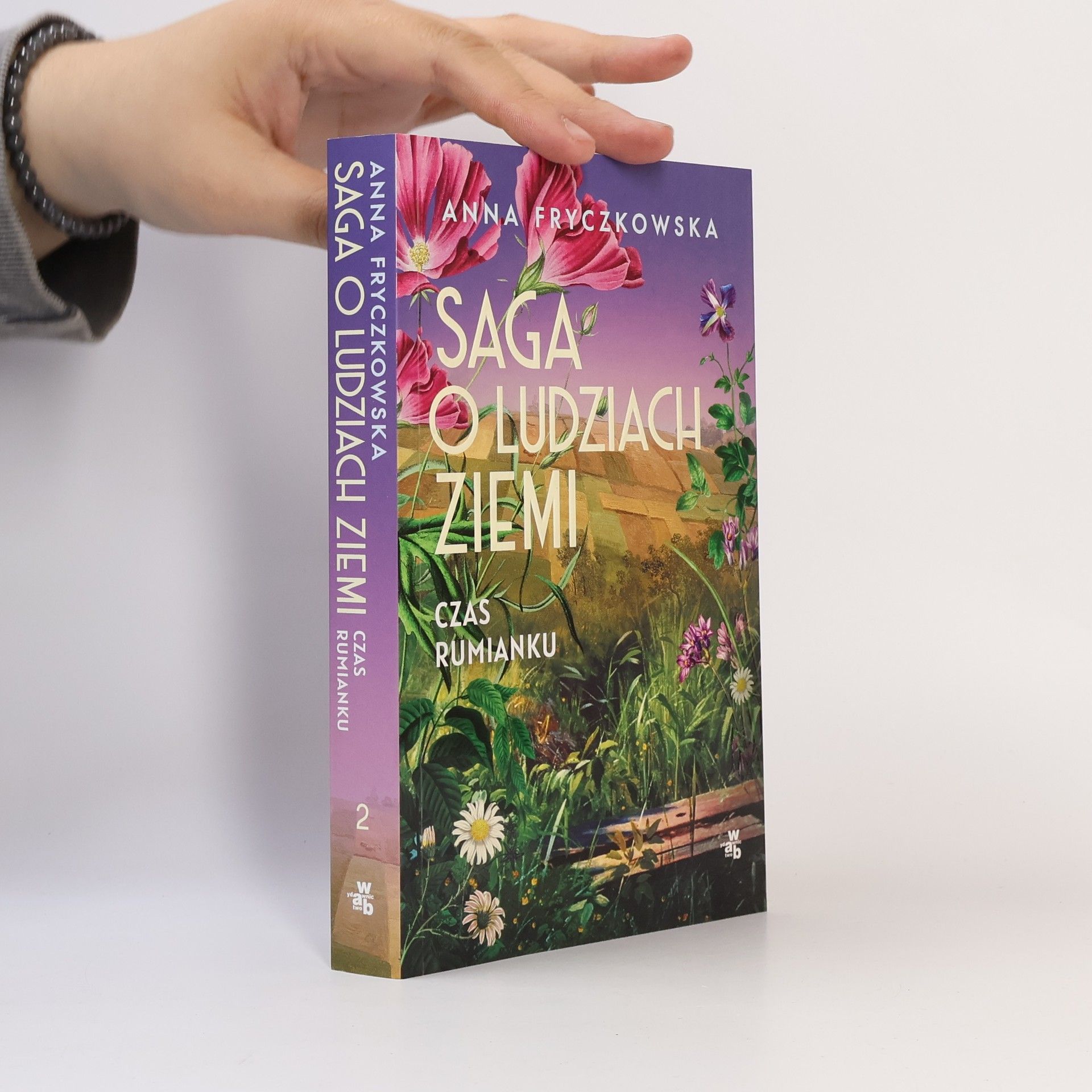 Fryczkowska Anna Saga o ludziach ziemi. Czas rumianku