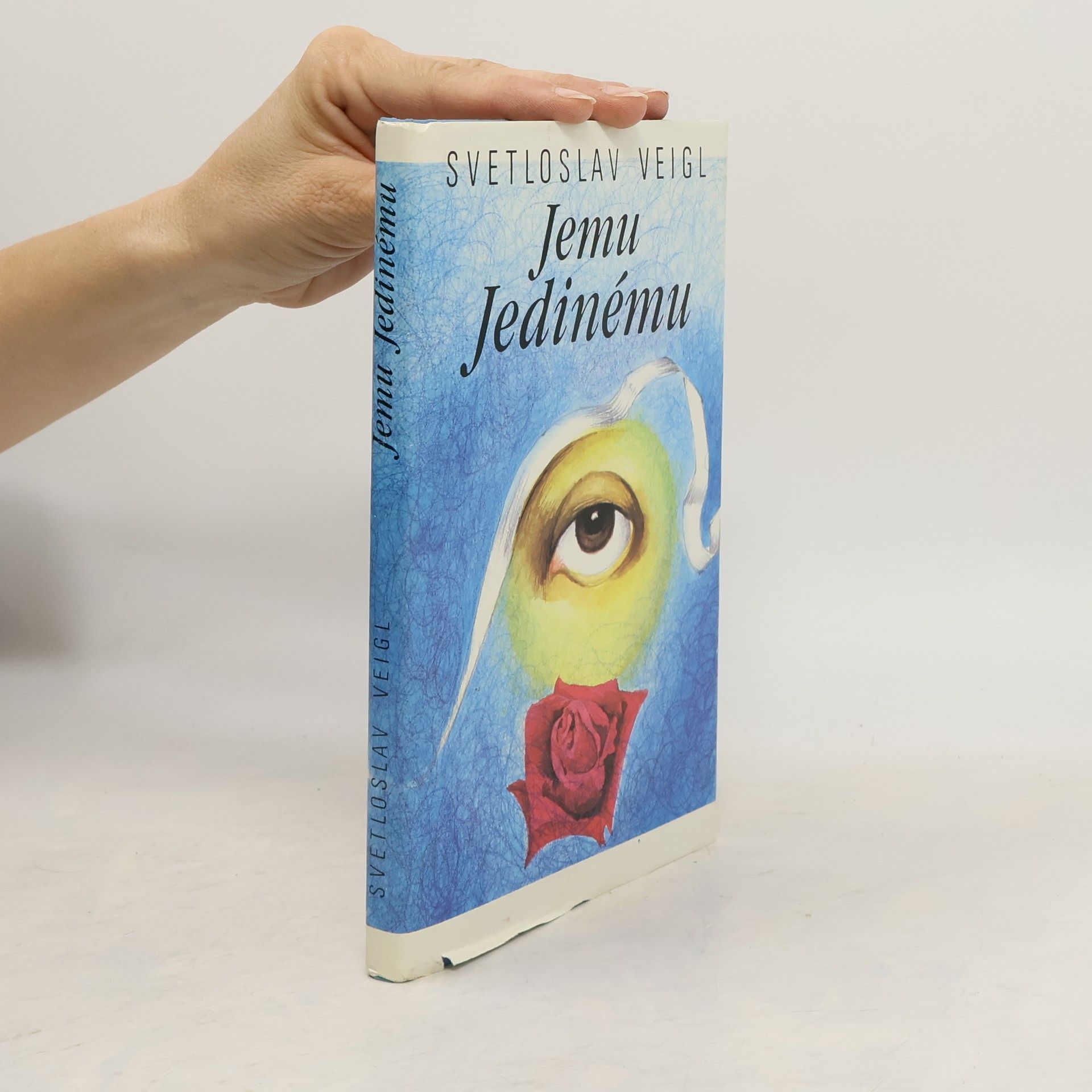 Svetloslav Veigl Jemu Jedinému