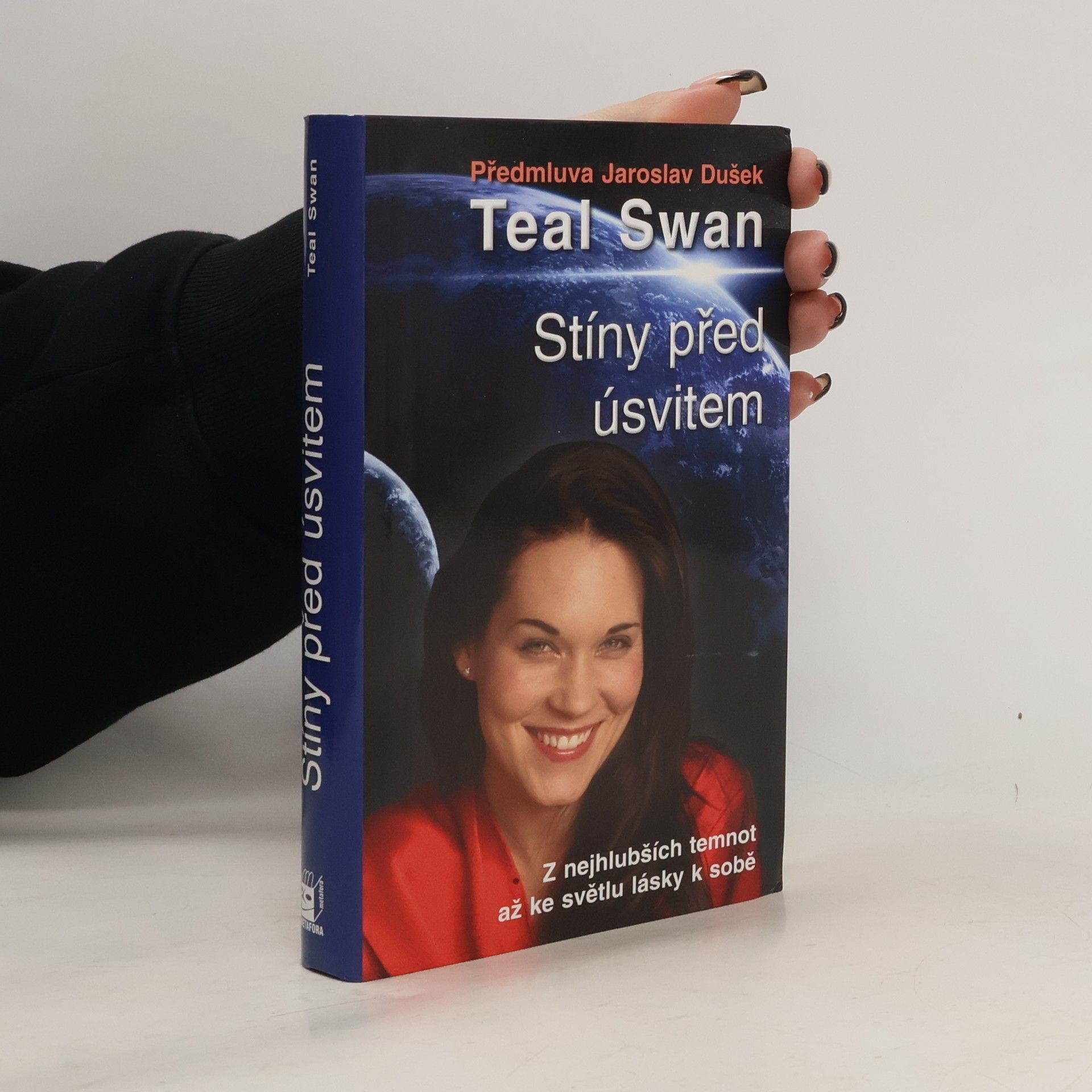 Teal Swan Stíny před úsvitem