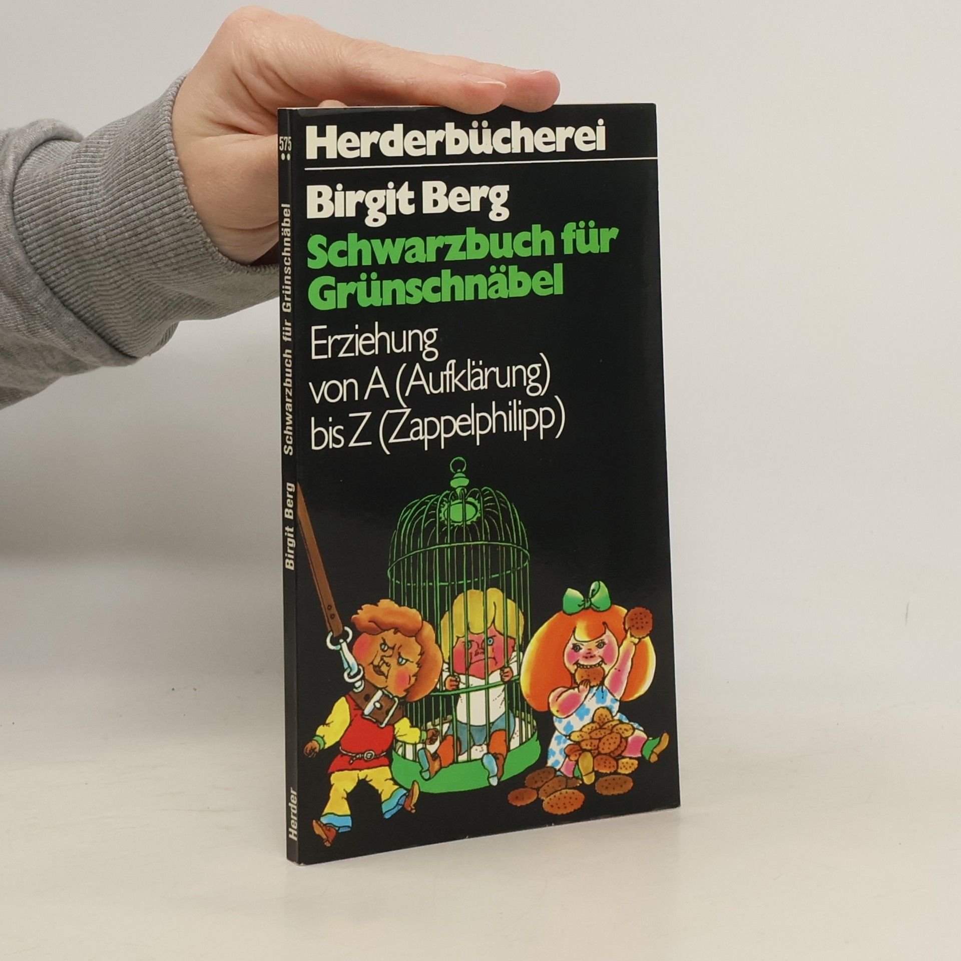 Birgit Berg Schwarzbuch für Grünschnäbel