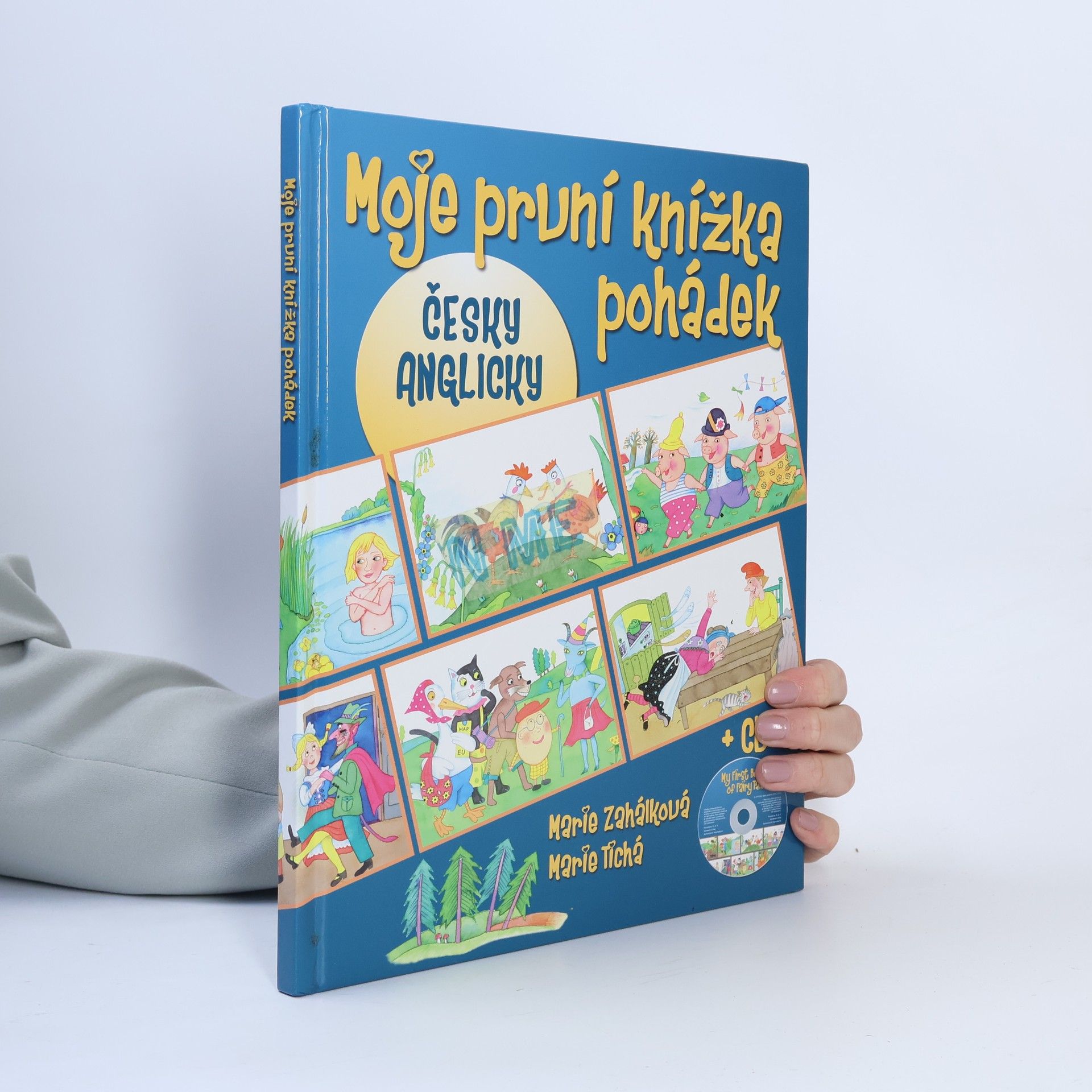 Marie Zahálková Moje první knížka pohádek = My first book of fairy tales