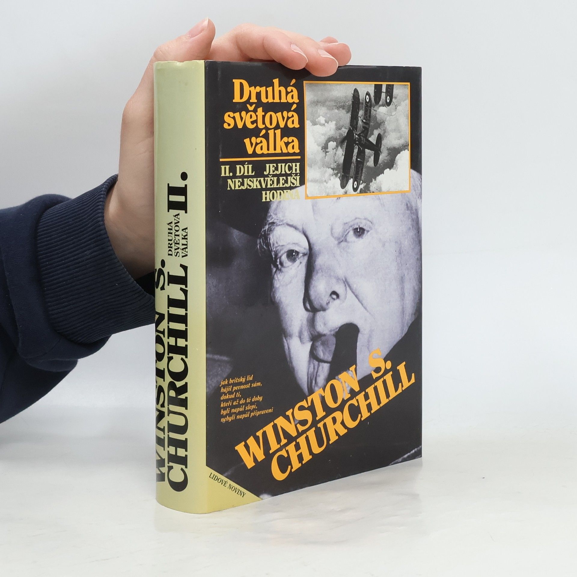 Winston Churchill Druhá světová válka II. Jejich nejskvělejší hodina