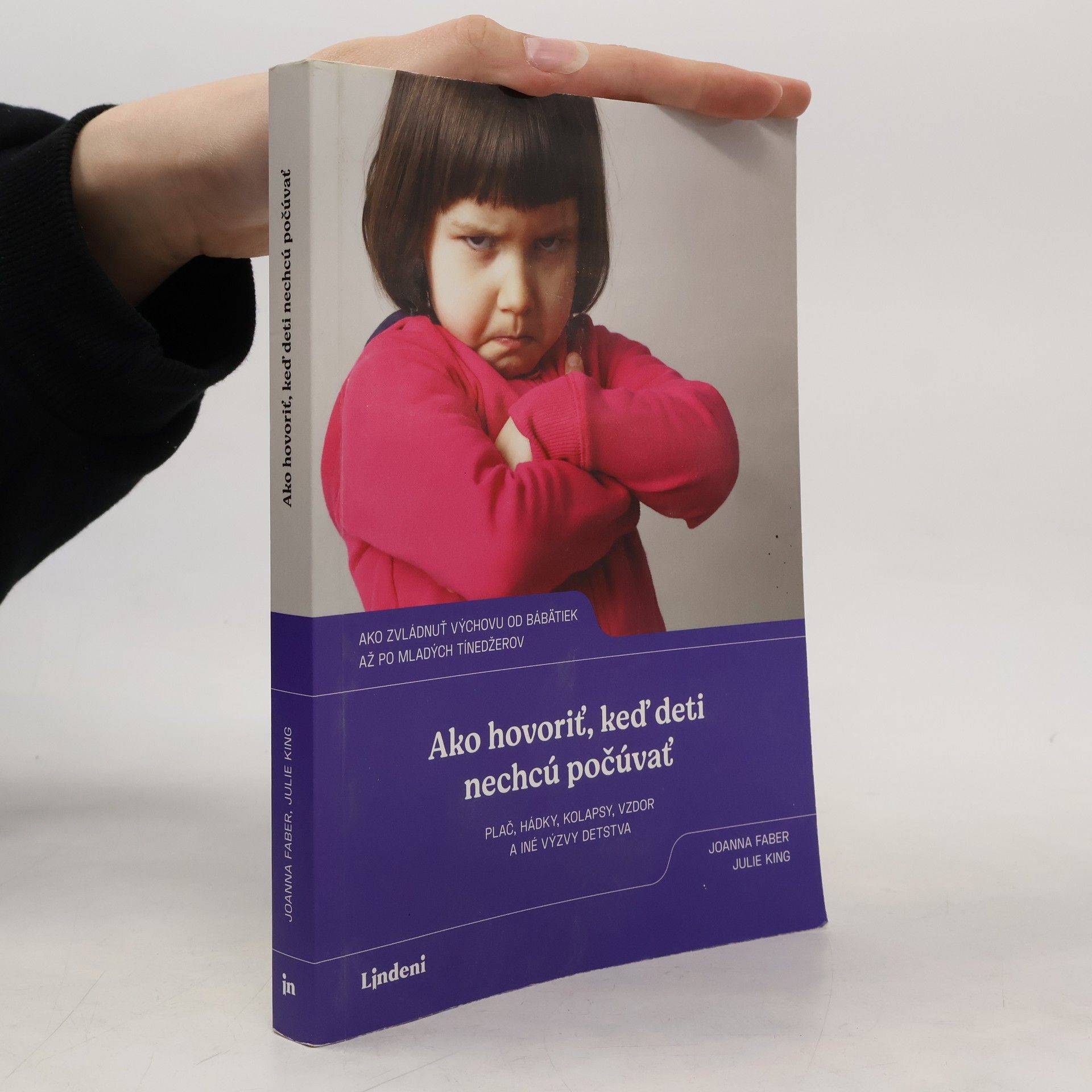 Julie King Ako hovoriť, keď deti nechcú počúvať