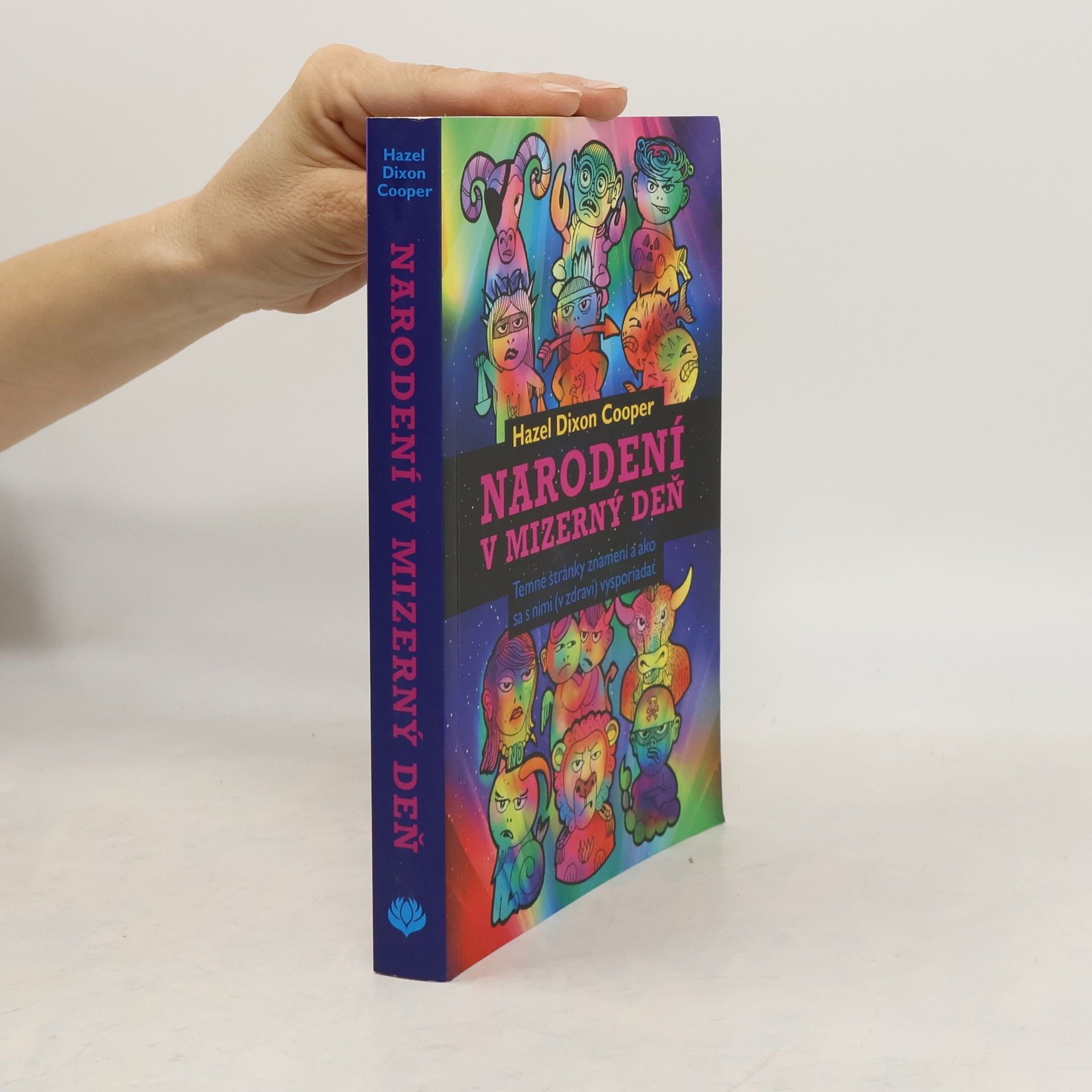 Hazel Dixon-Cooper Narodení v mizerný deň