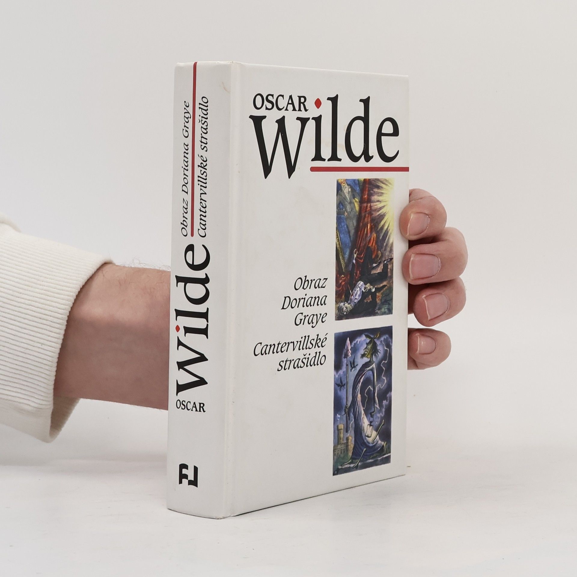 Oscar Wilde Obraz Doriana Graye ; Cantervillské strašidlo (2 knihy v 1 svazku)