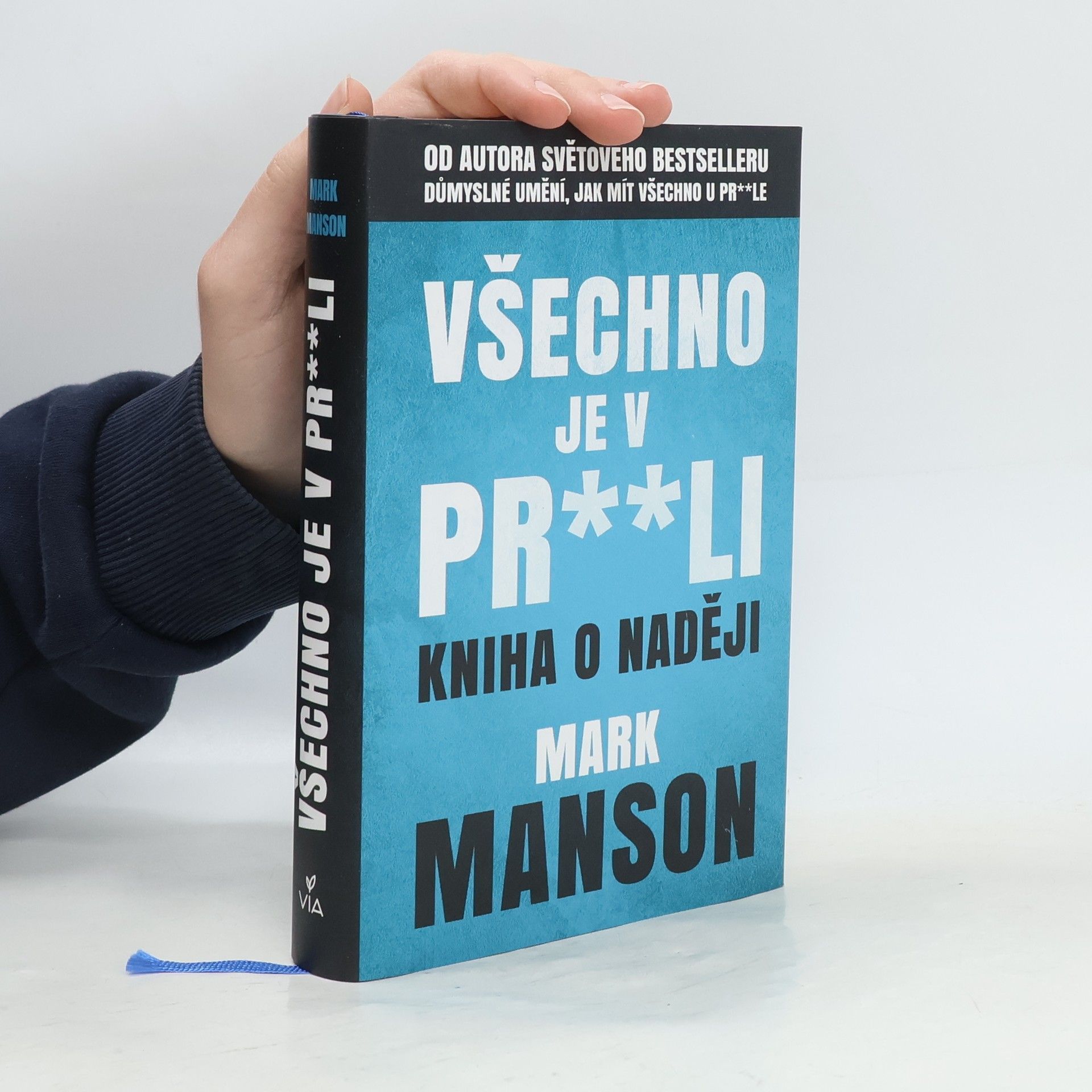 Mark Manson Všechno je v pr**li