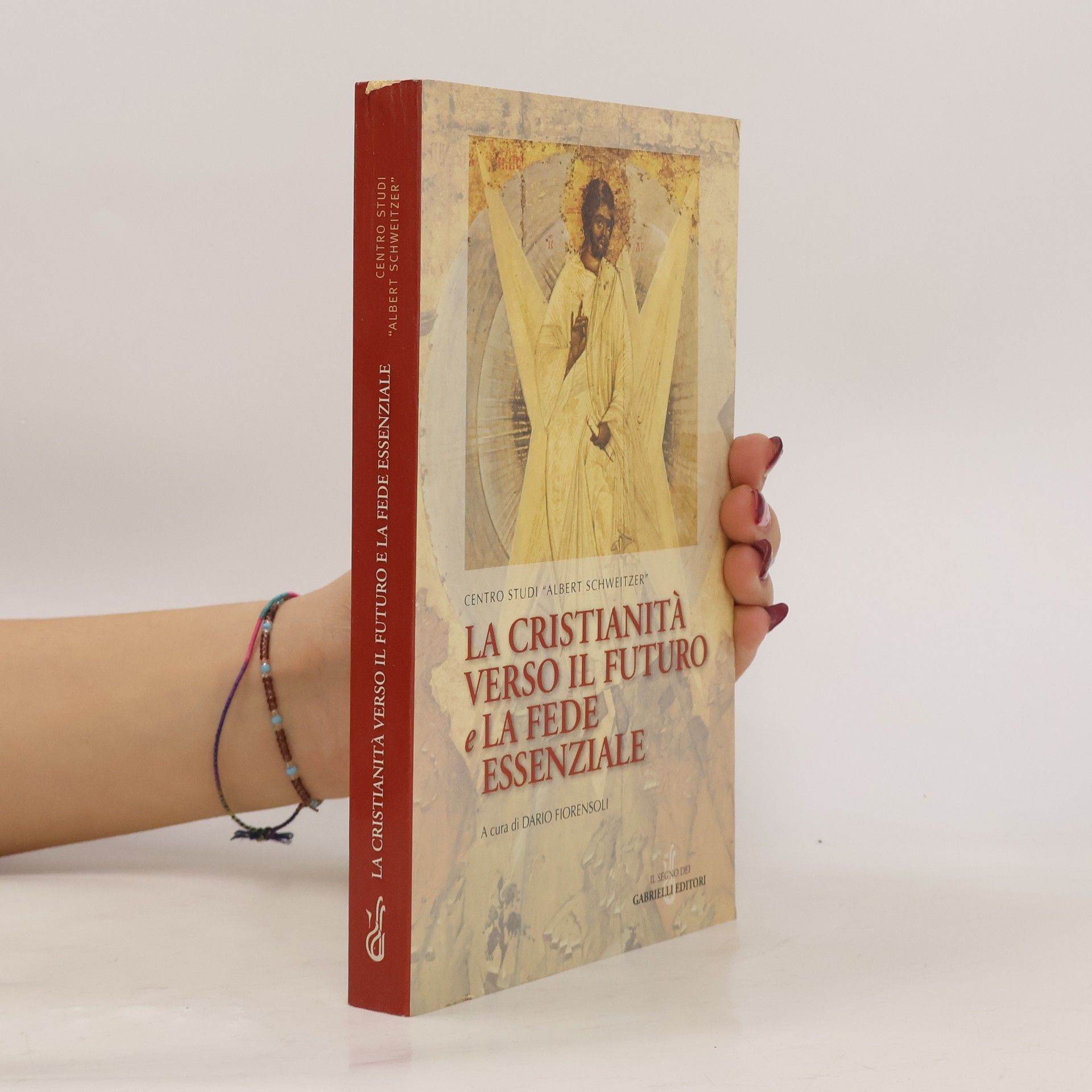 Dario Fiorensoli La cristianità verso il futuro e la fede essenziale