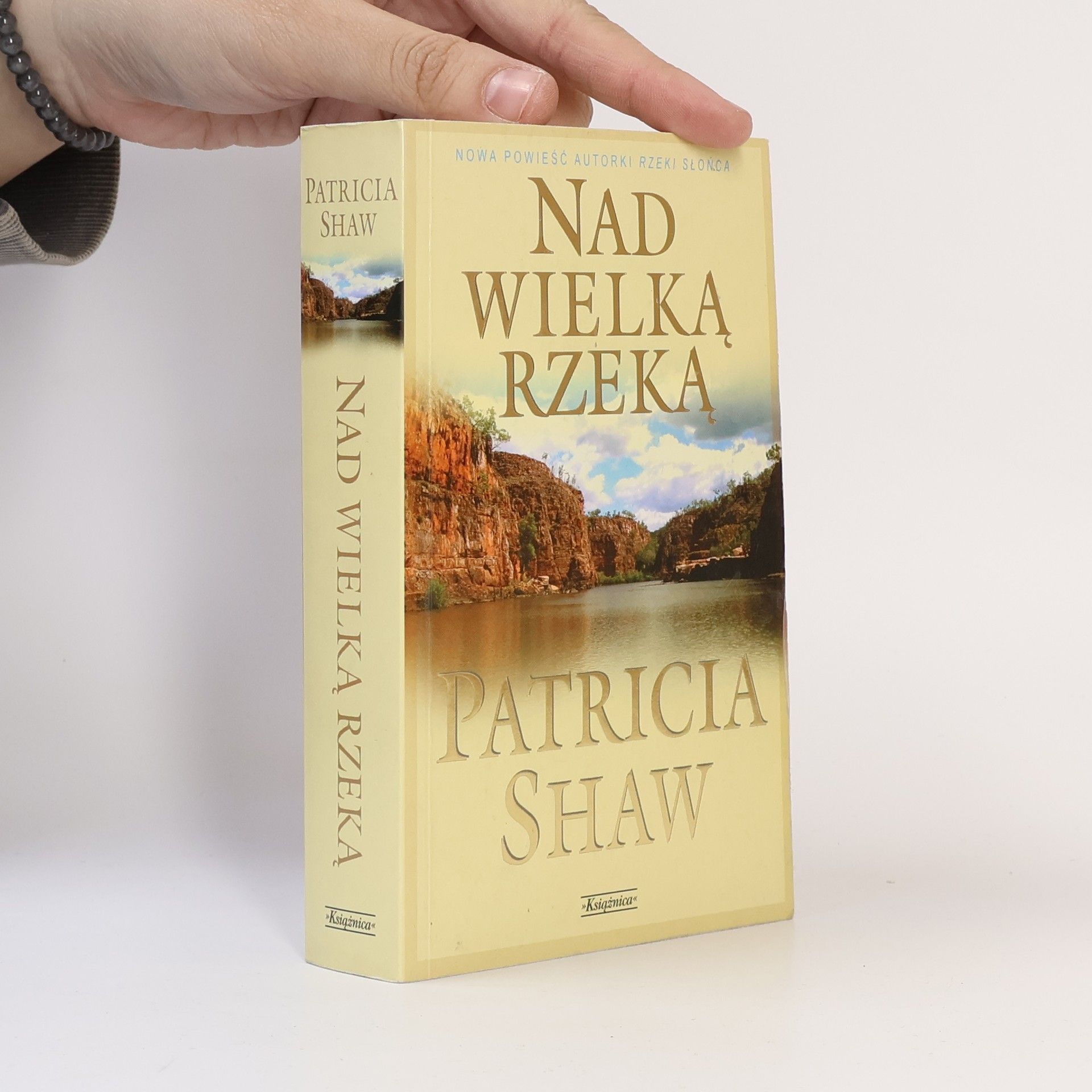 Patricia Shaw Nad Wielką Rzeką