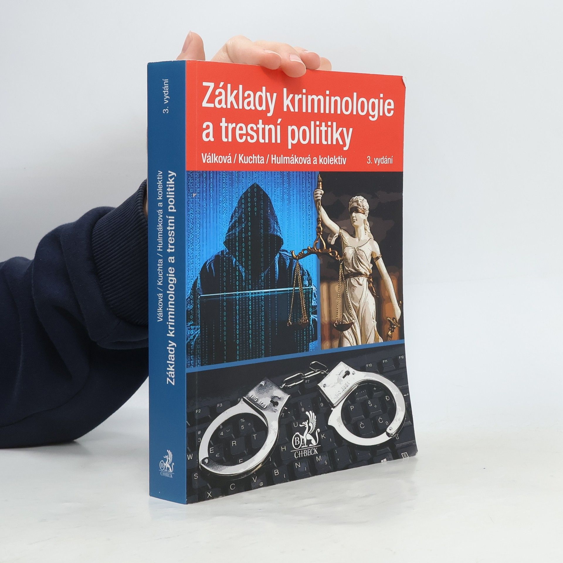 Helena Válková Základy kriminologie a trestní politiky