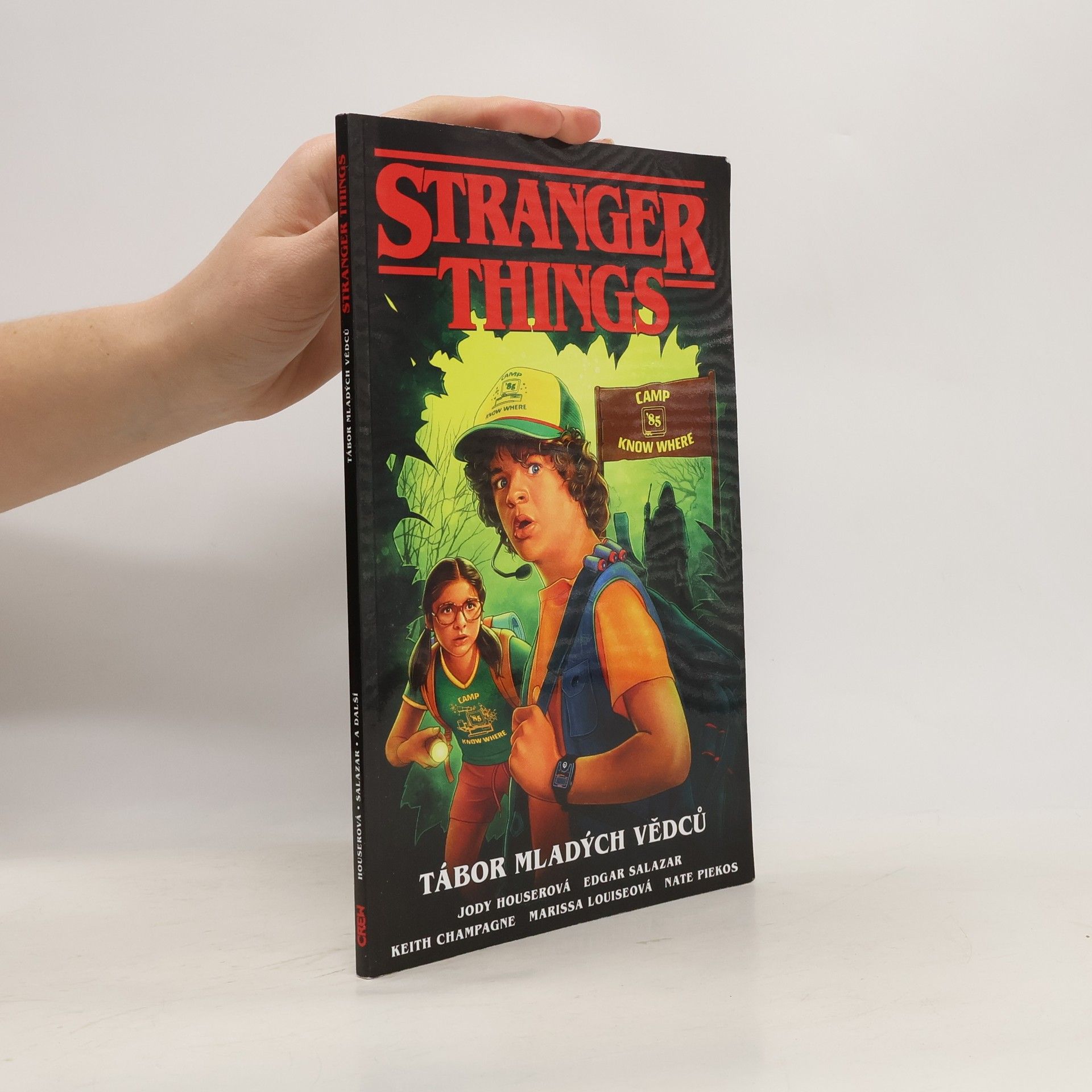 Jody Houser Stranger Things. Tábor mladých vědců