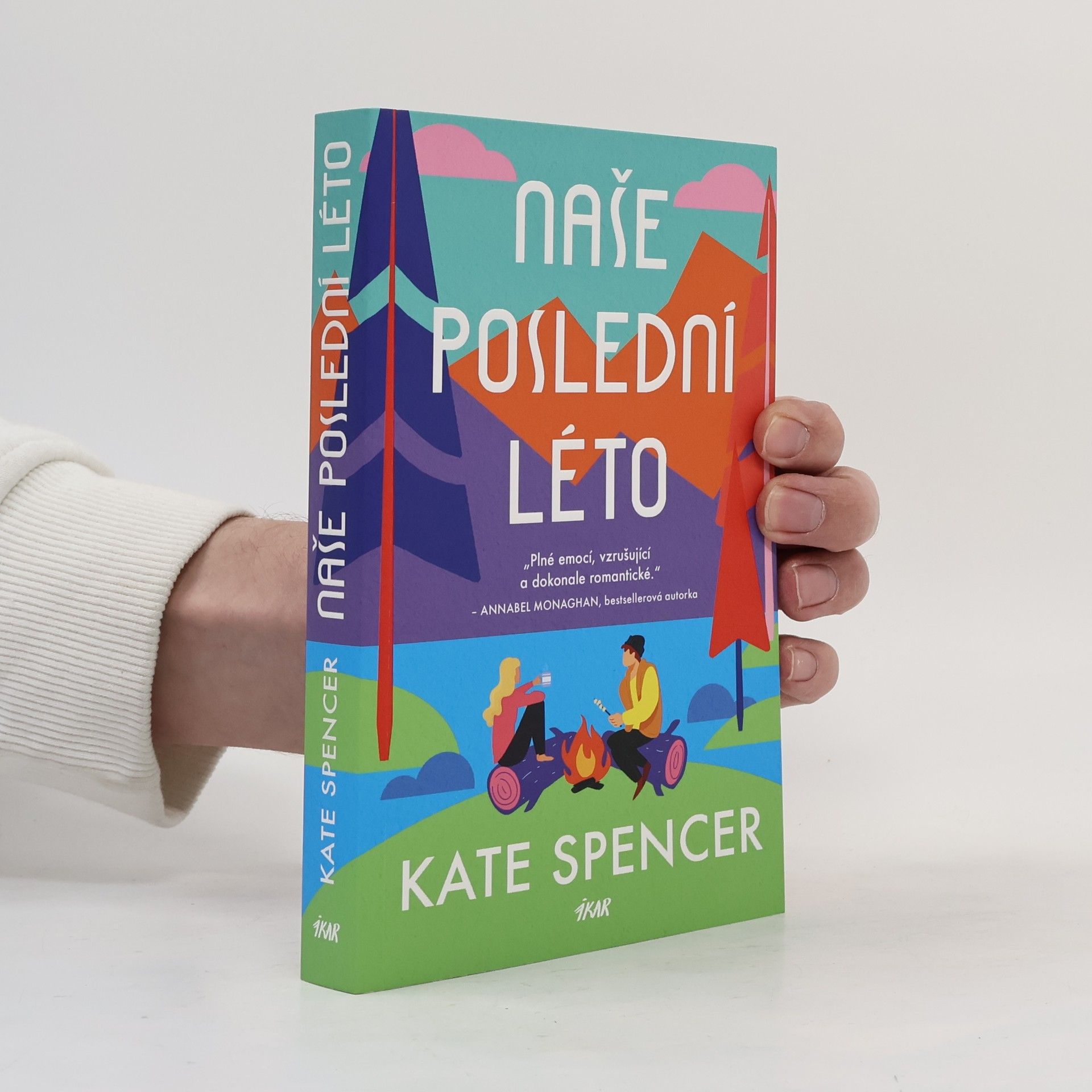 Kate Spencer Naše poslední léto