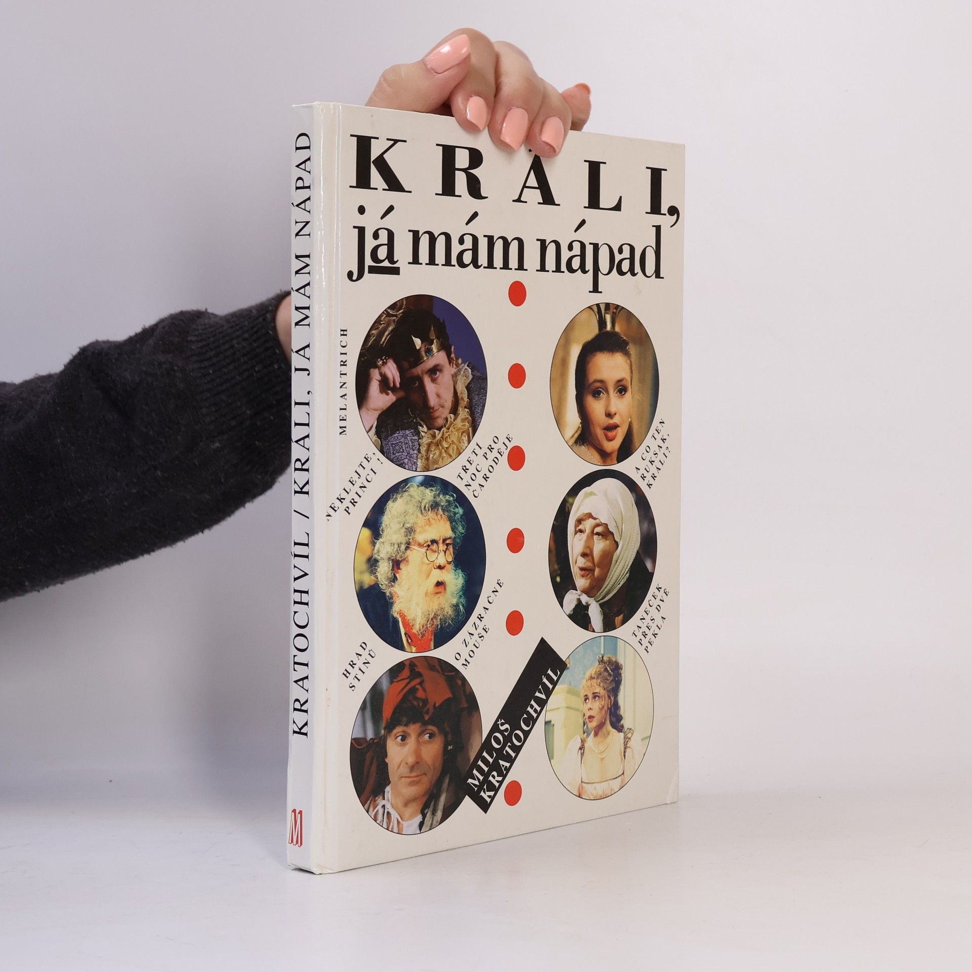 Králi, já mám nápad